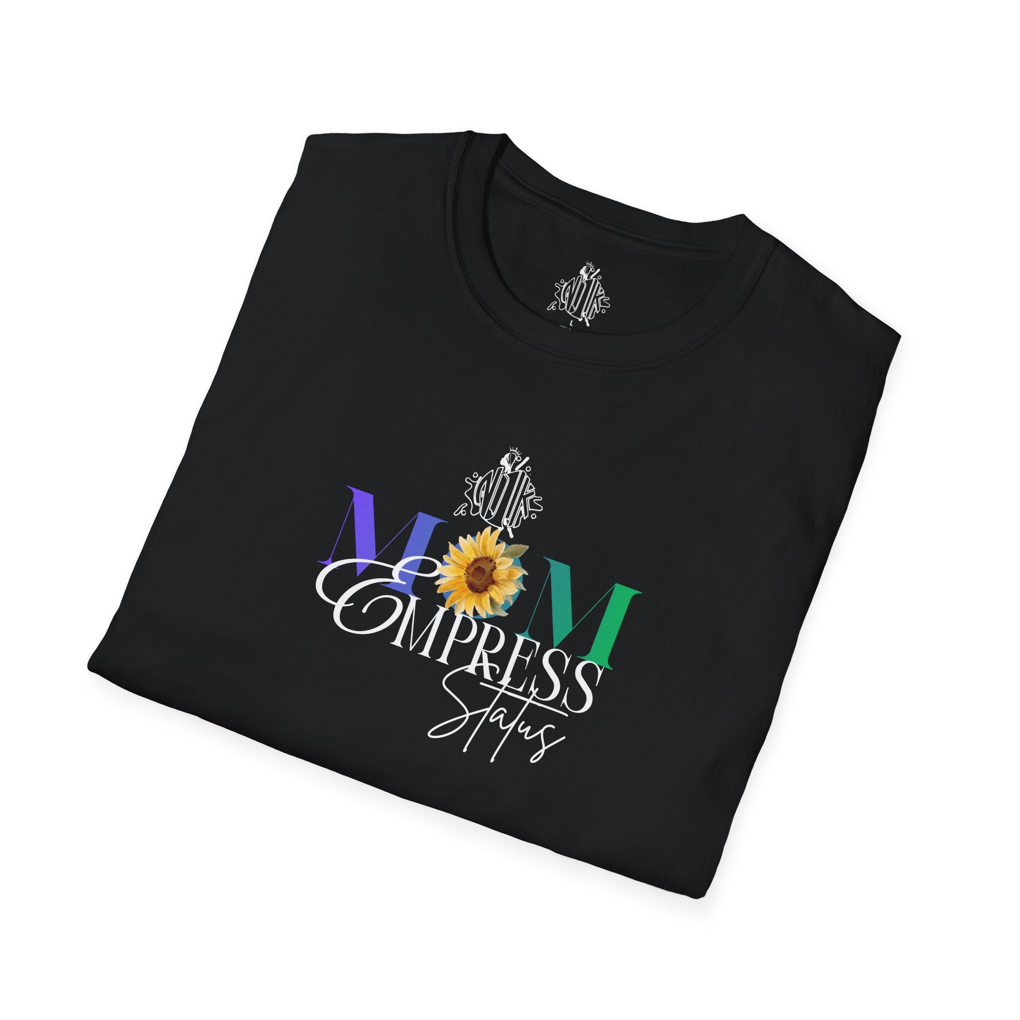 Celebrate Mom — Floral Sunflower Empowerment Graphic T-Shirt