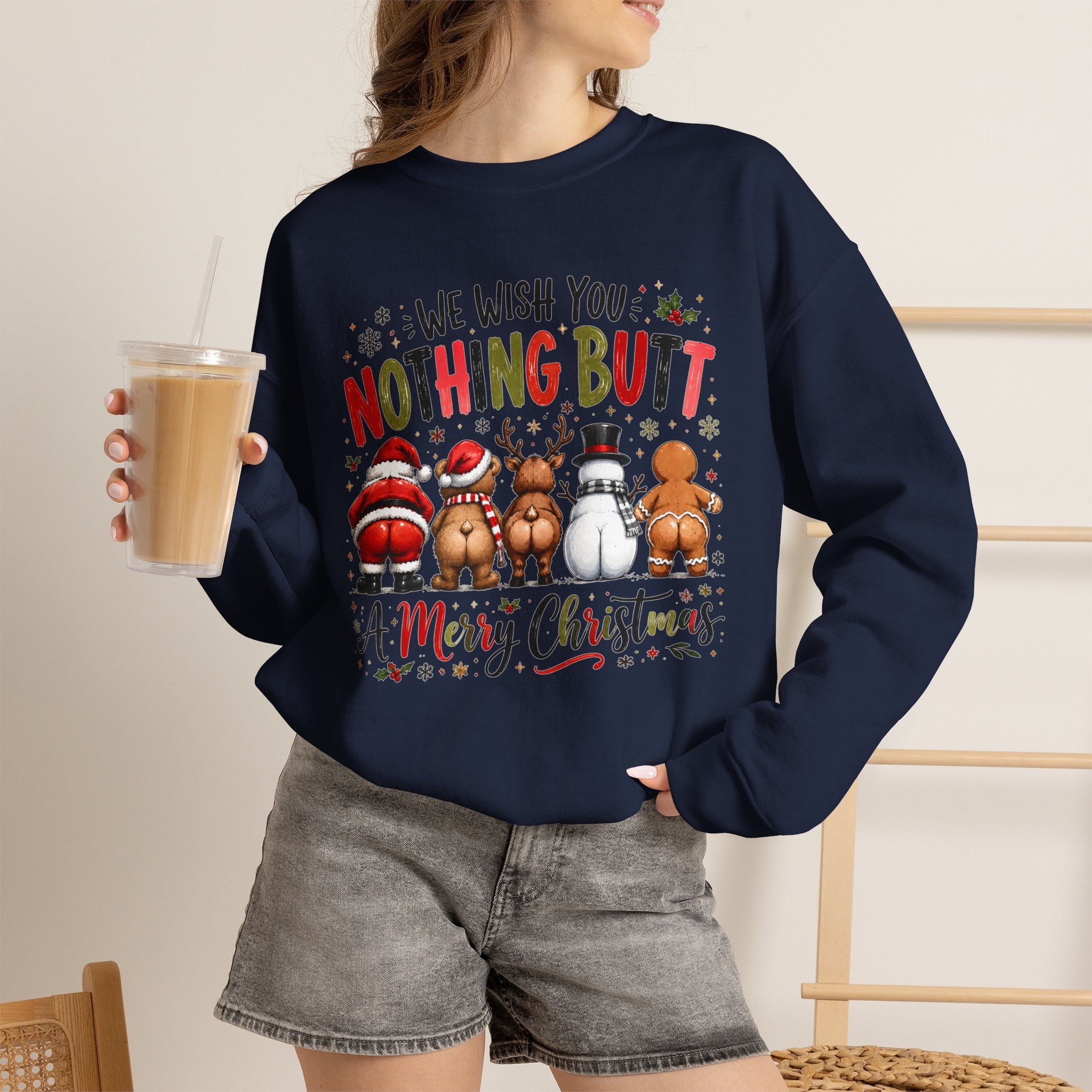 We Wish You Nothing But a Merry Christmas Sweatshirt