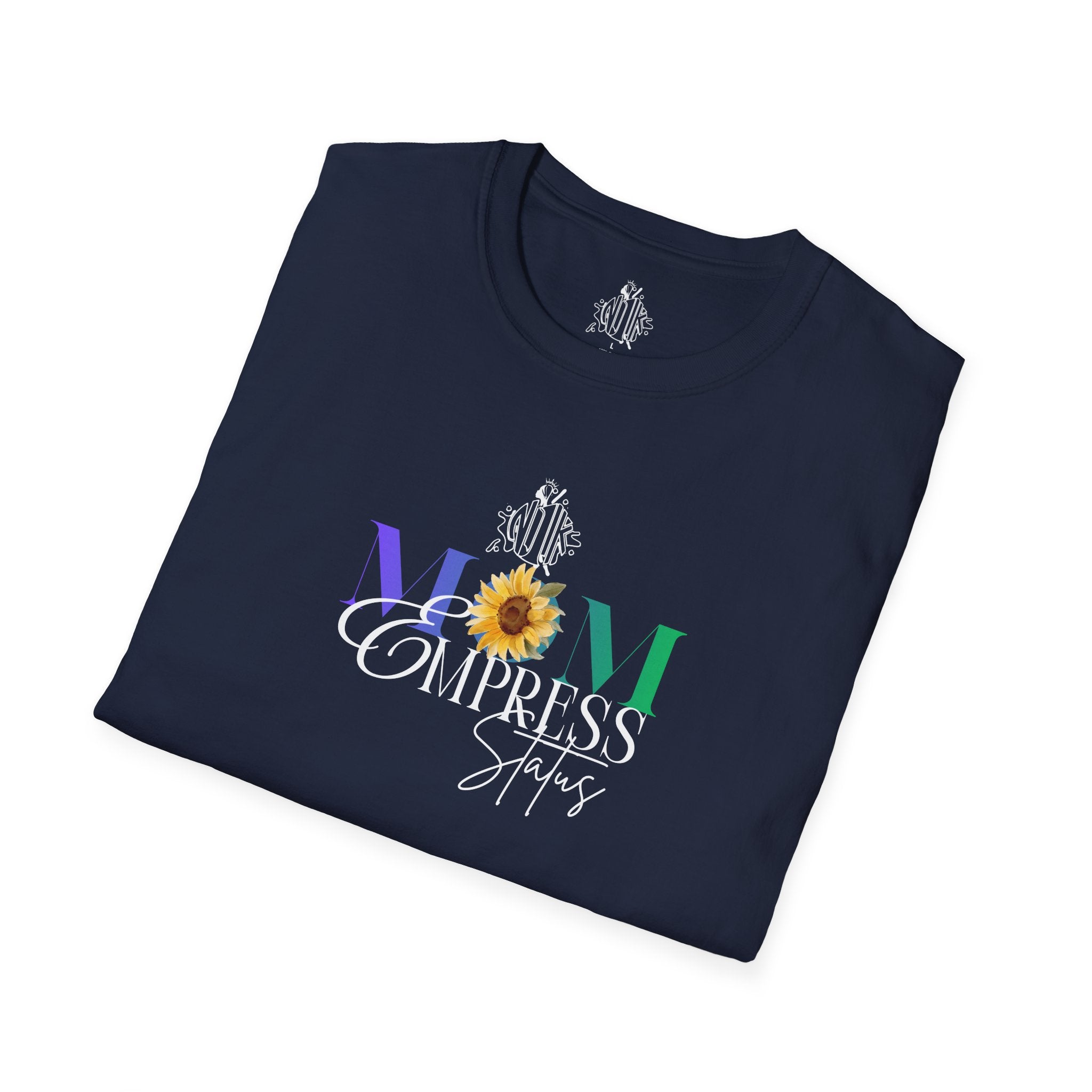 Celebrate Mom — Floral Sunflower Empowerment Graphic T-Shirt