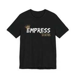 Empress Status Jersey Short Sleeve Tee