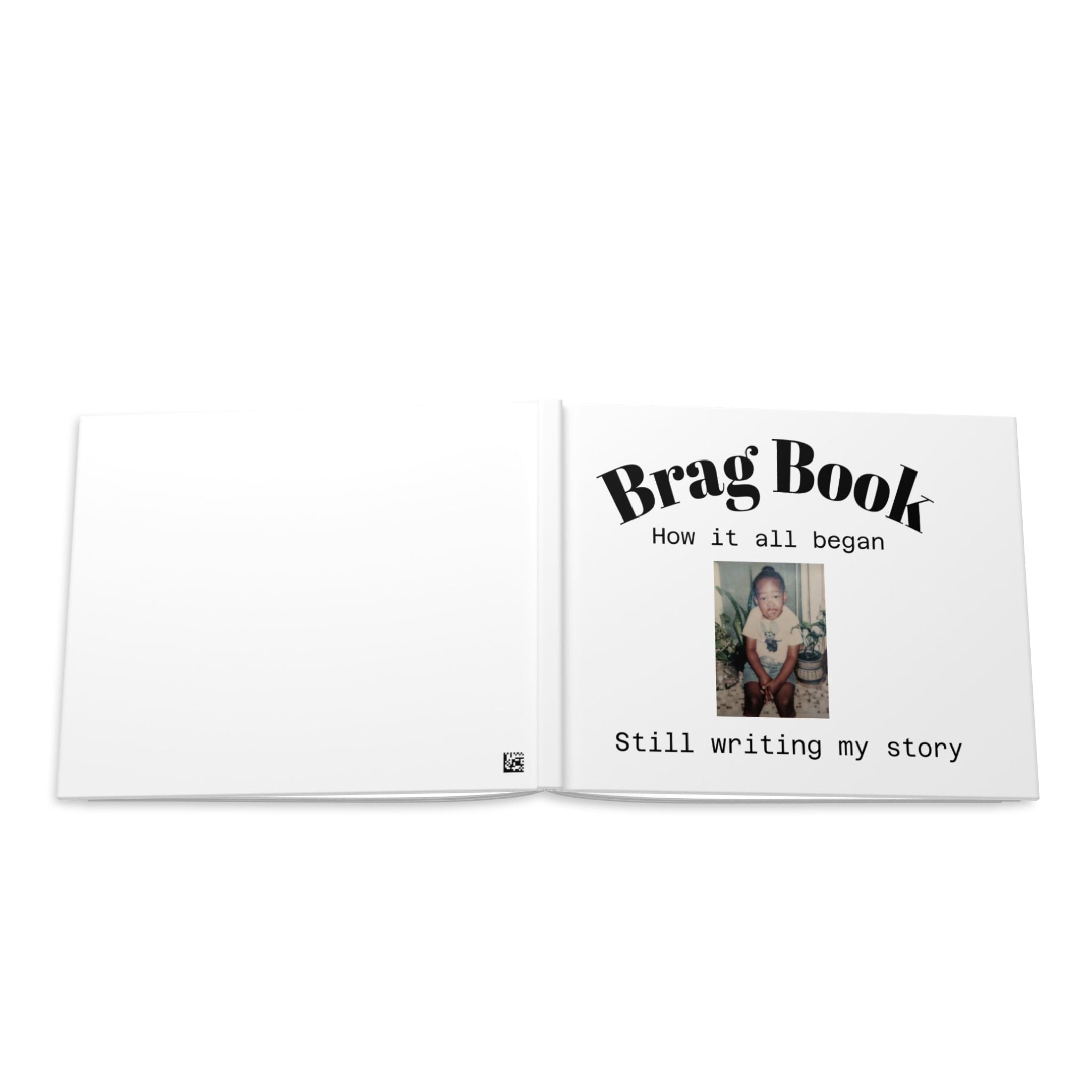 Brag Book Hardcover Photo Album — "How it all began / Still writing my story"
