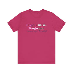 Bougie + Ghetto Unisex Jersey Short Sleeve Tee