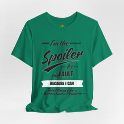 He's the Spoiler Unisex Jersey Tee - Express love for his Queen and Princess