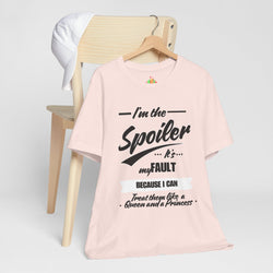 He's the Spoiler Unisex Jersey Tee - Express love for his Queen and Princess