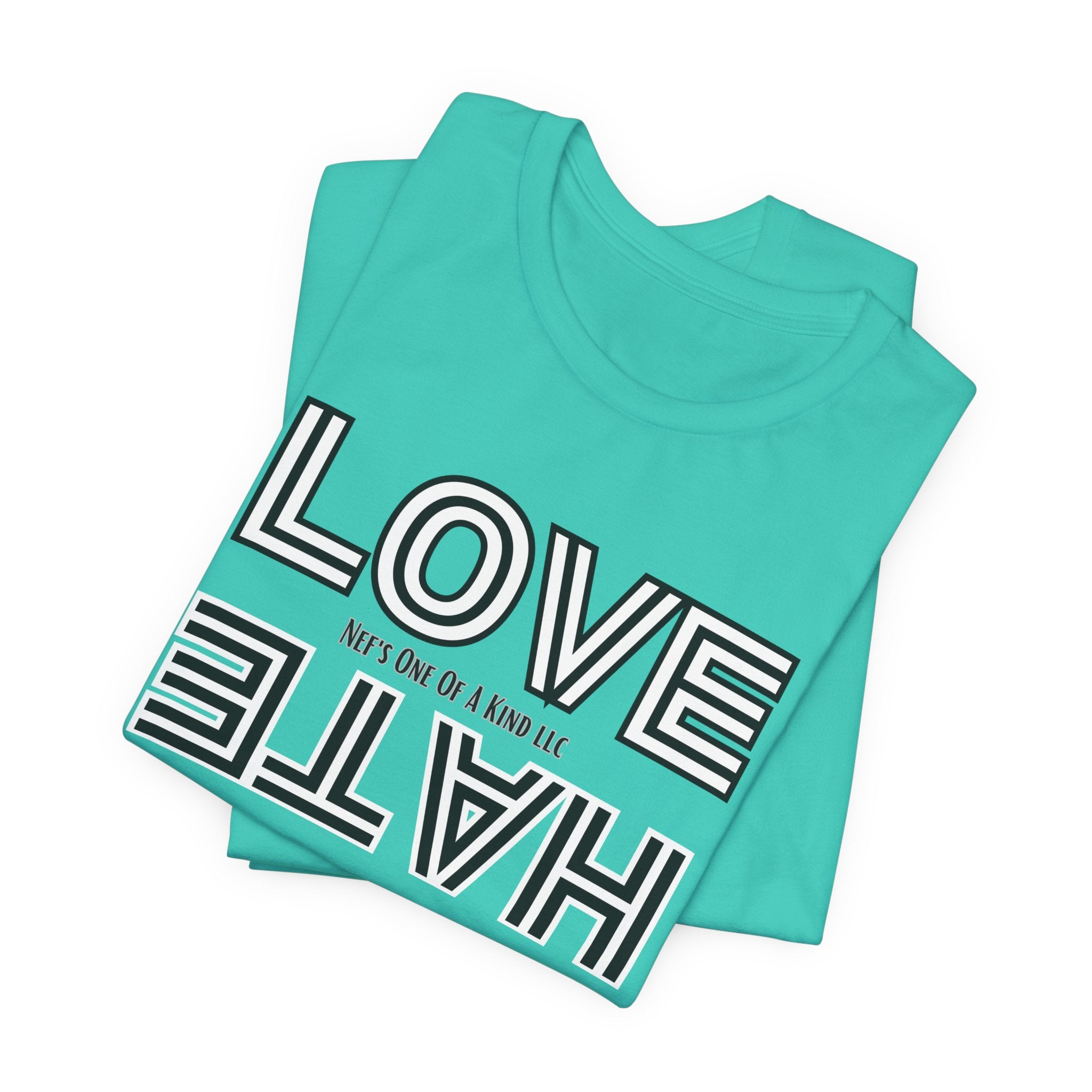 Love / Hate Short Unisex Sleeve Tea