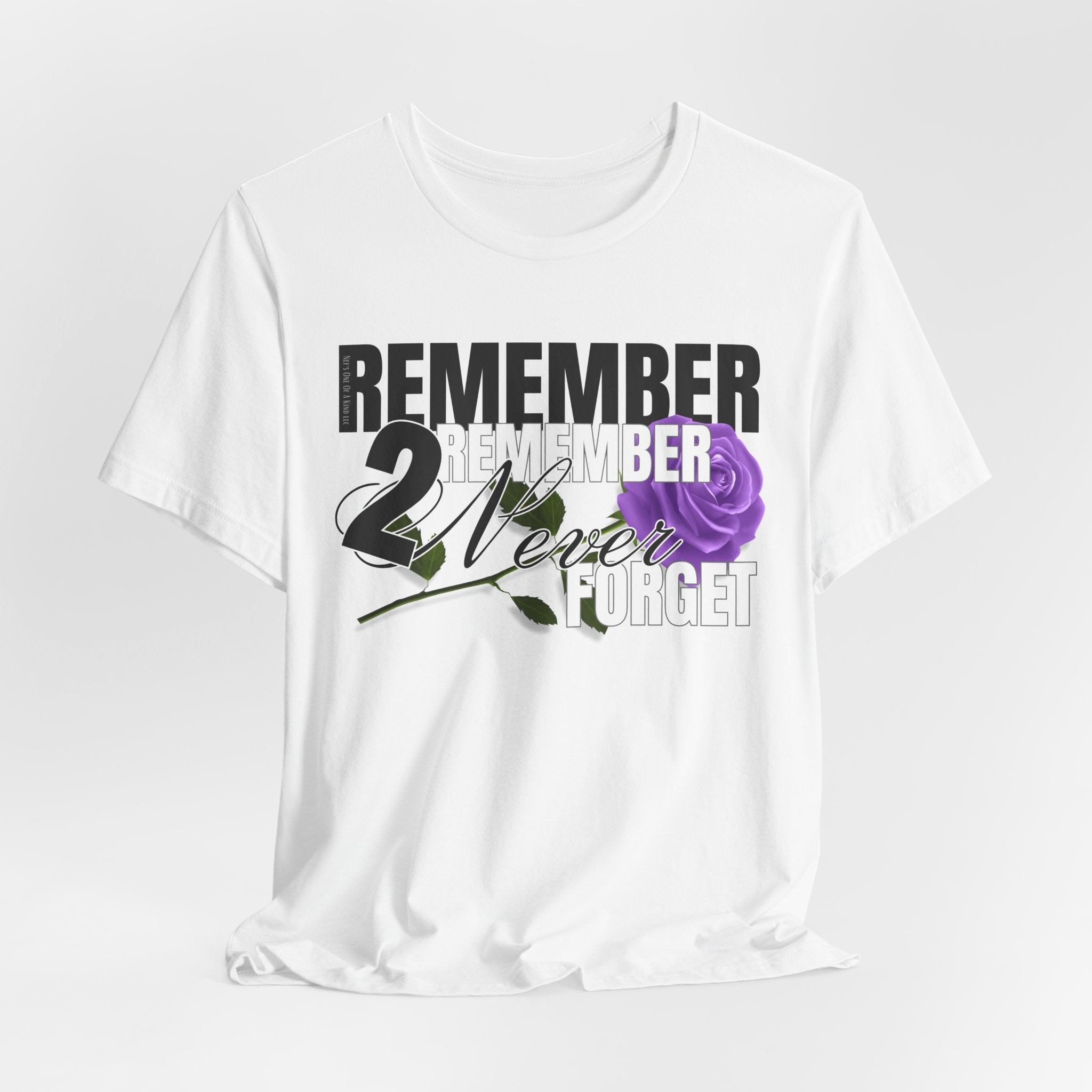 Memorial Unisex Short Sleeve Tee - 'Remember 2 Never Forget'T-ShirtMemorial Unisex Short Sleeve Tee