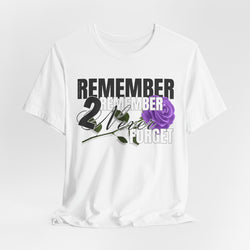 Memorial Unisex Short Sleeve Tee - 'Remember 2 Never Forget'