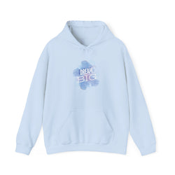Dream Big Unisex Heavy Hoodie
