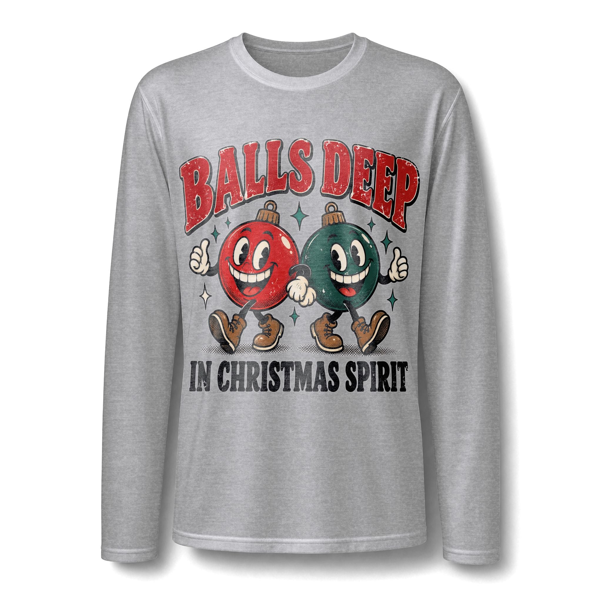 Balls Deep in Christmas Spirit Long Sleeve T-Shirt