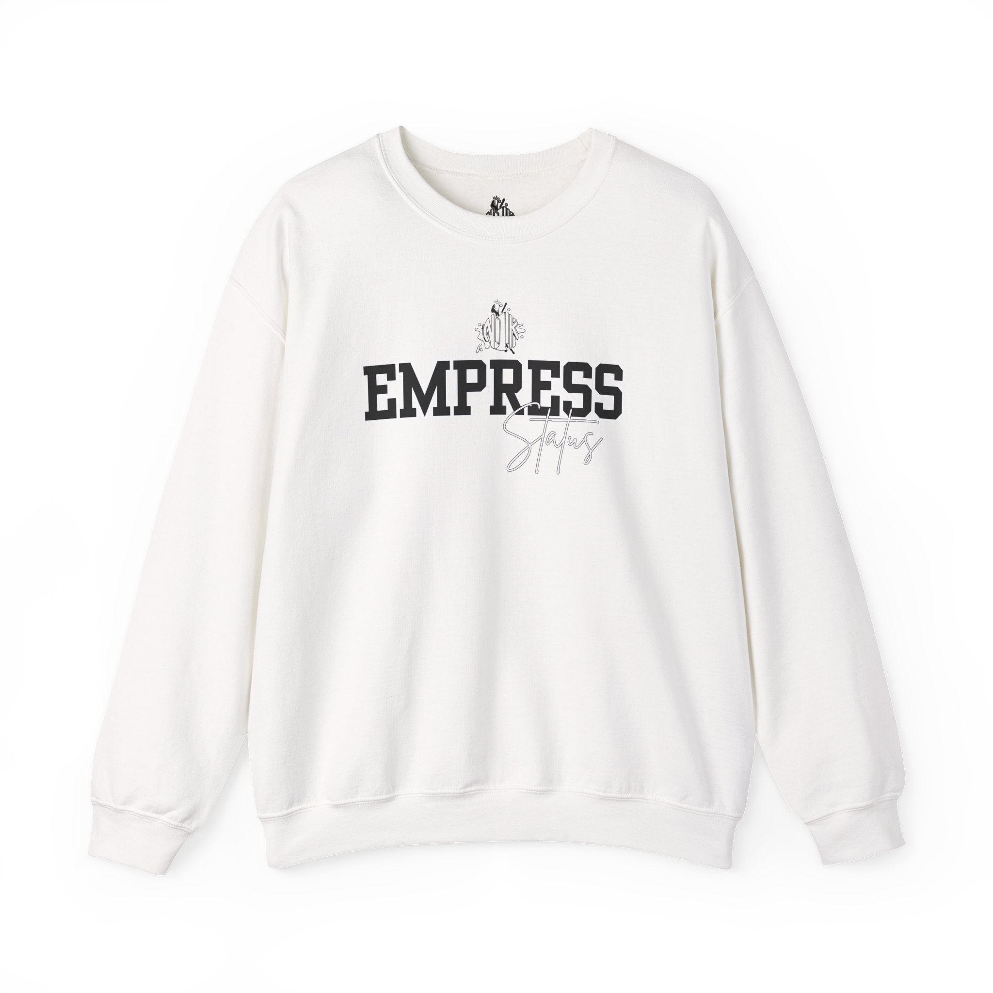 Empress Status Block Letter's Sweatshirt