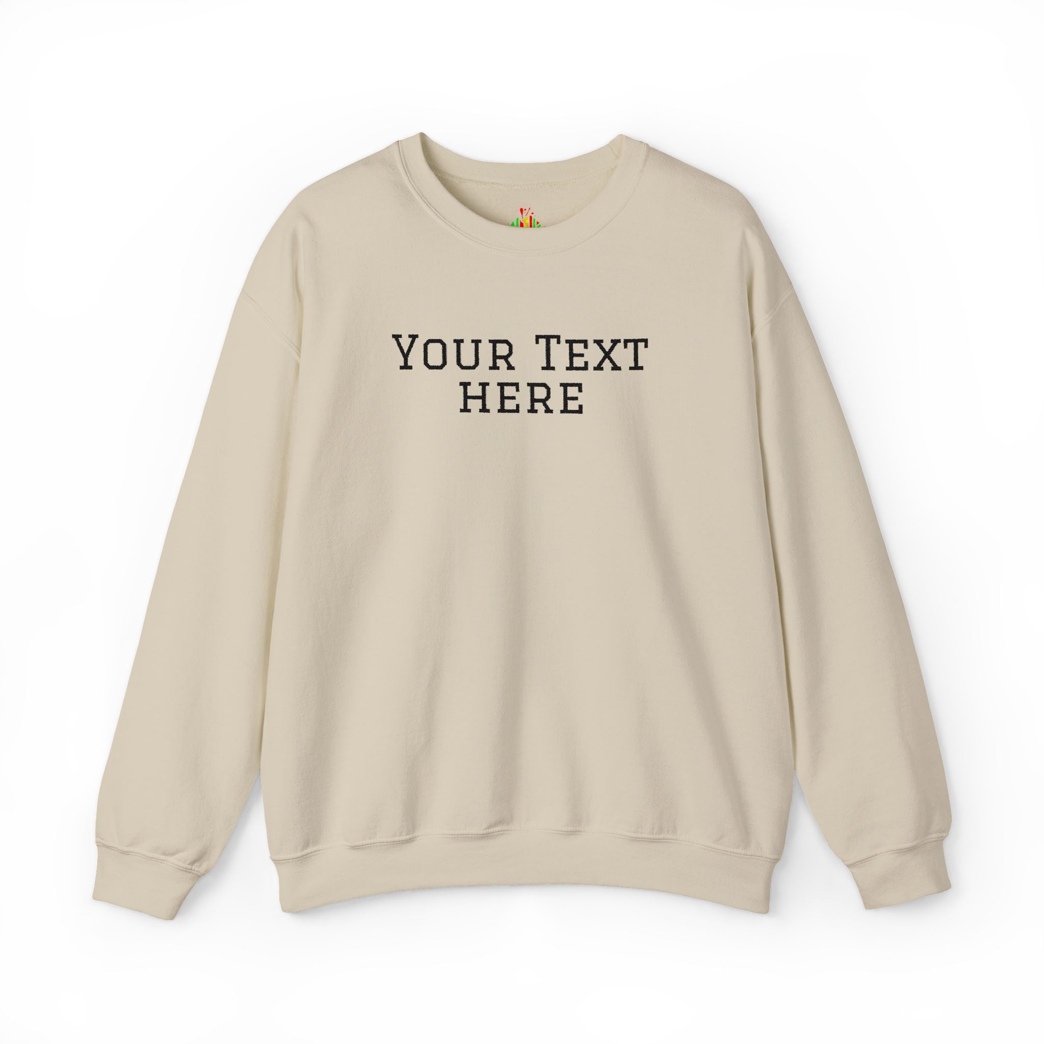 Custom Embroidered Text Crewneck Sweatshirt
