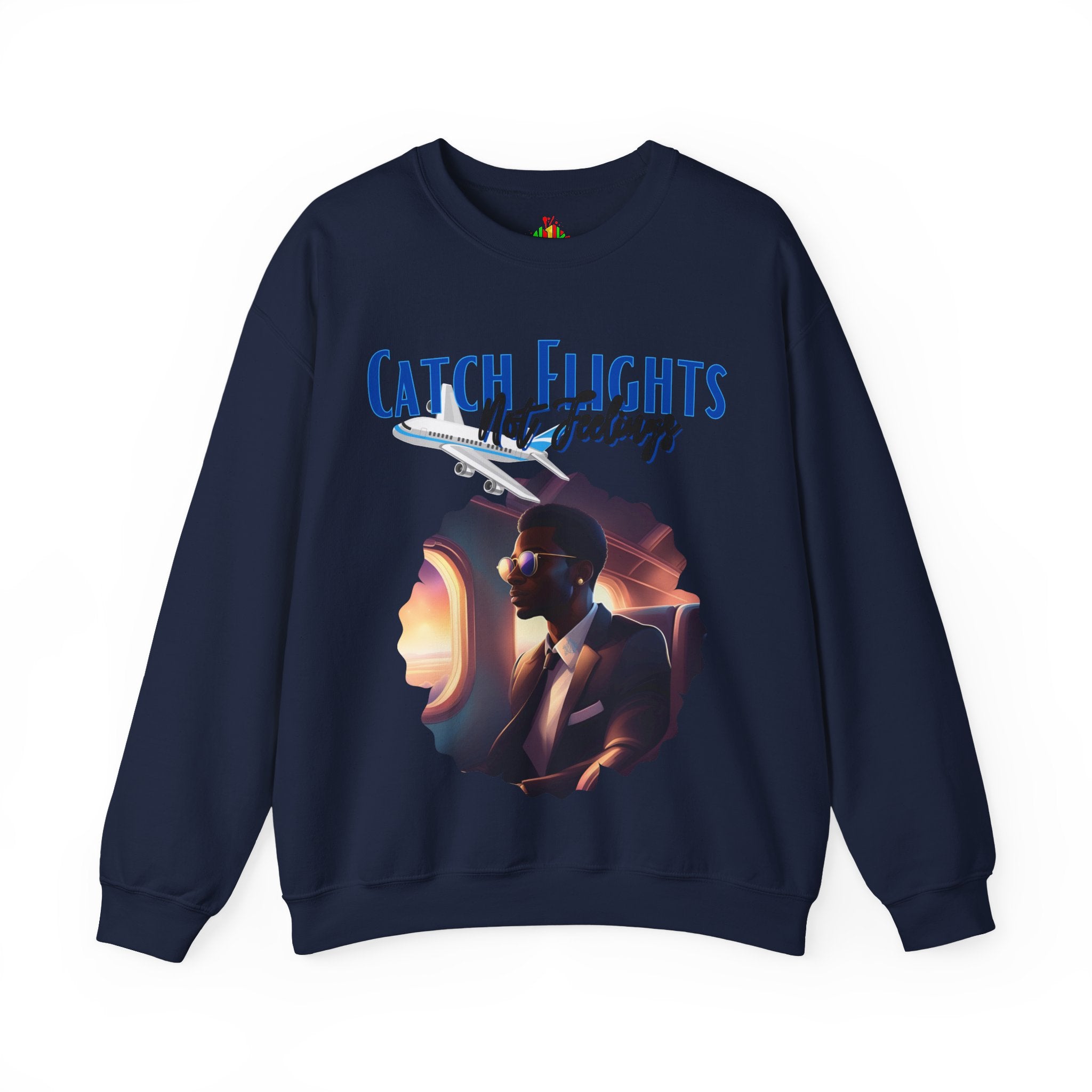 Catch flights not feelings Unisex Heavy Blend™ Crewneck Sweatshirt
