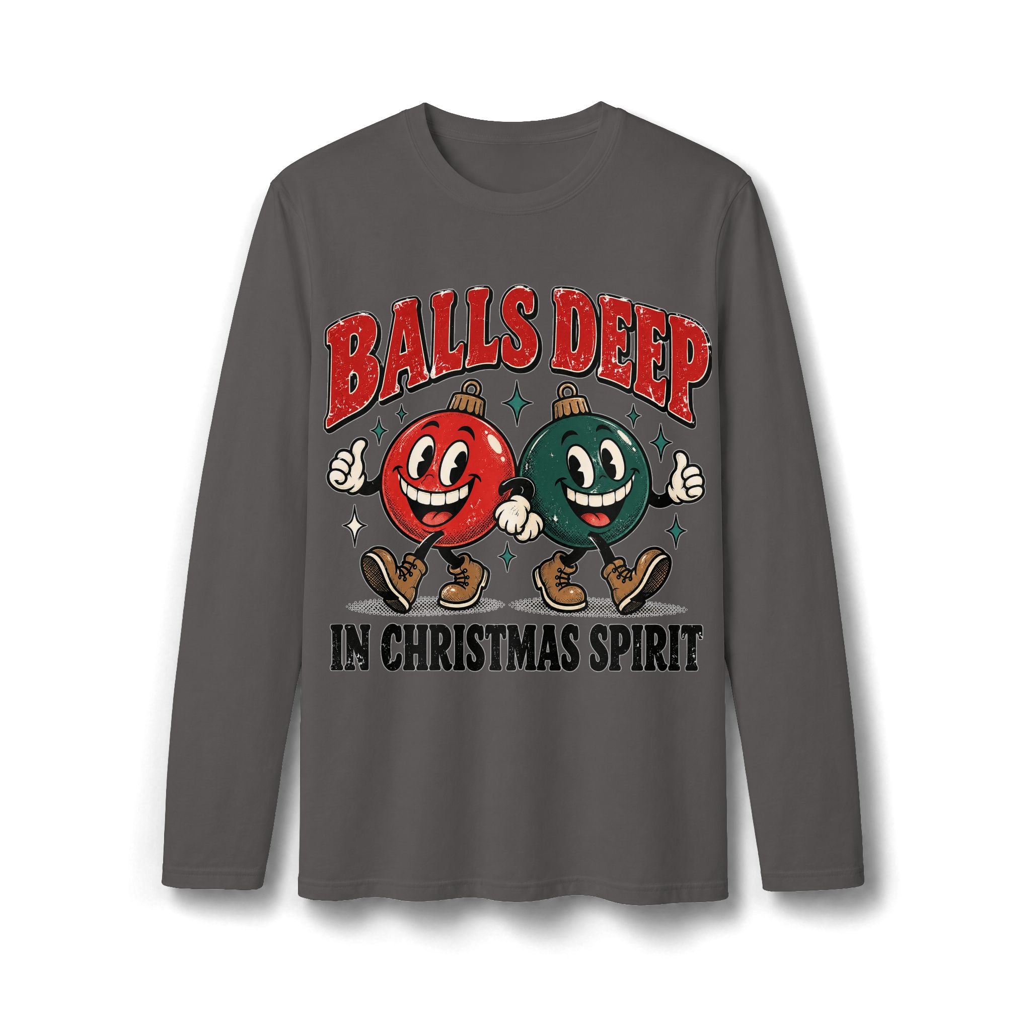 Balls Deep in Christmas Spirit Long Sleeve T-Shirt