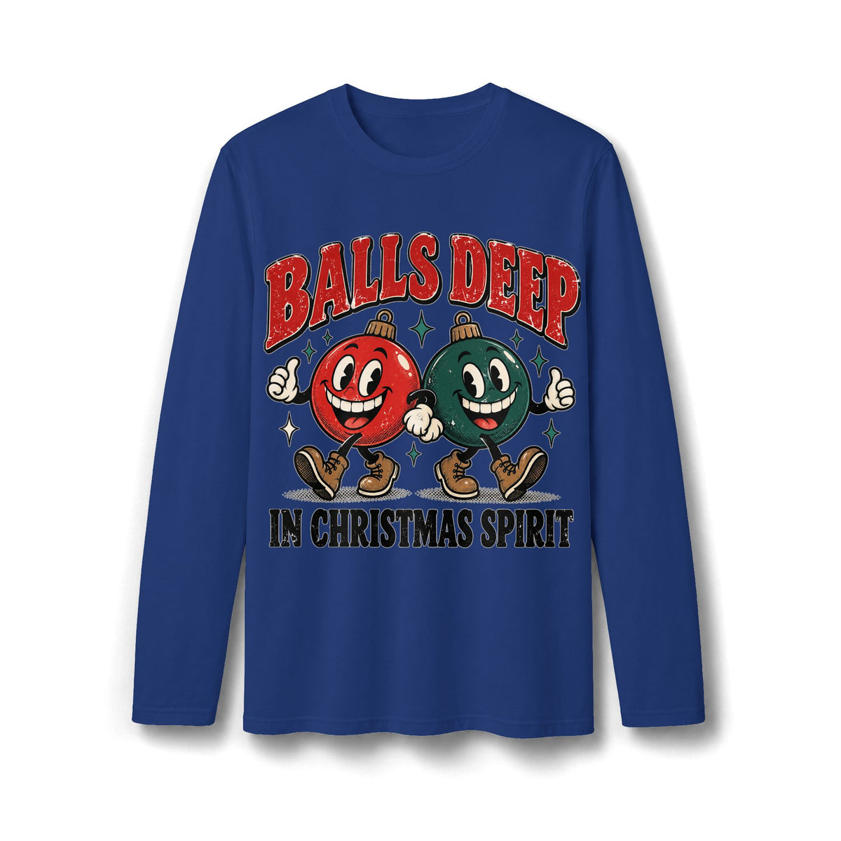 Balls Deep in Christmas Spirit Long Sleeve T-Shirt