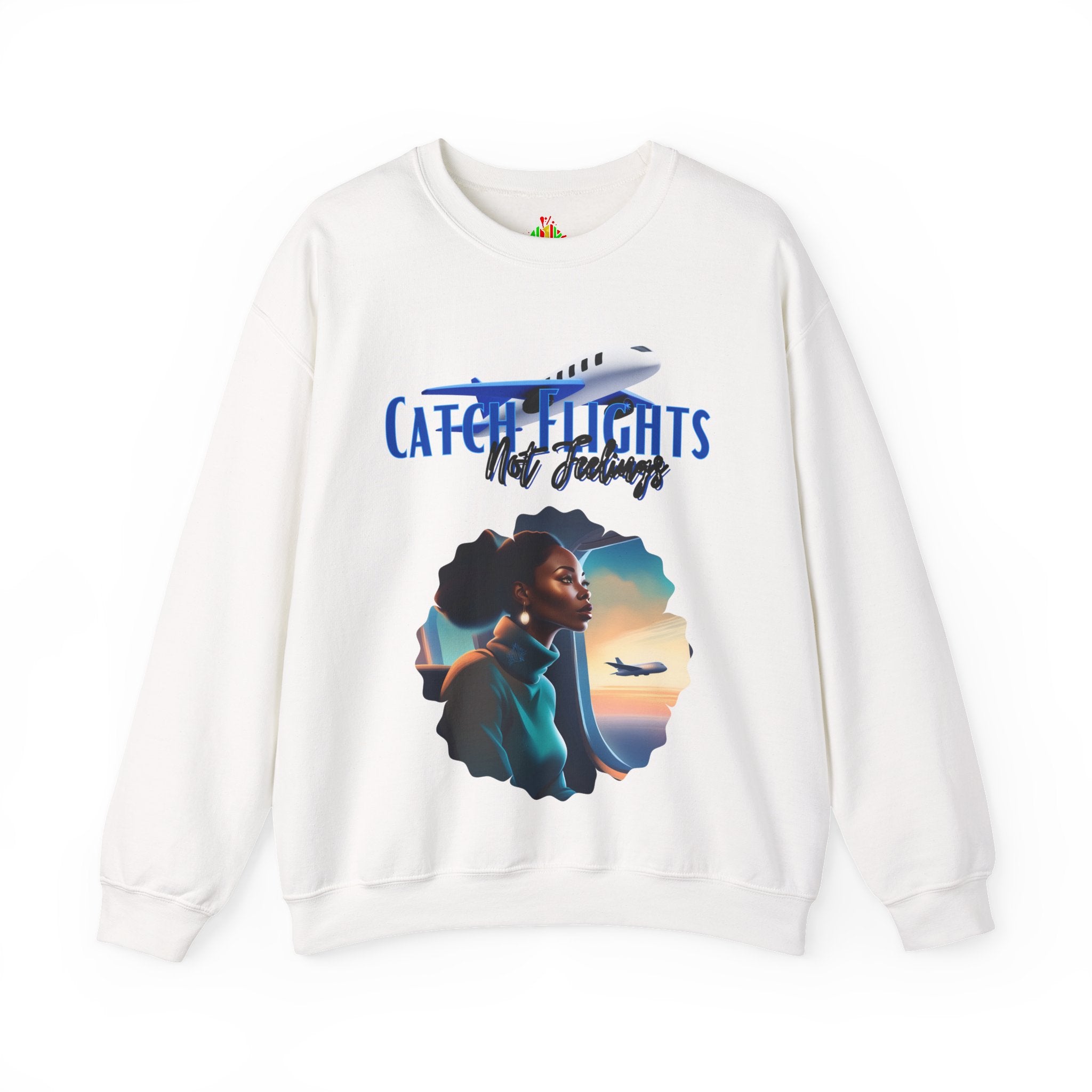 Catch Flights Not Feelings Unisex Heavy Blend™ Crewneck Sweatshirt
