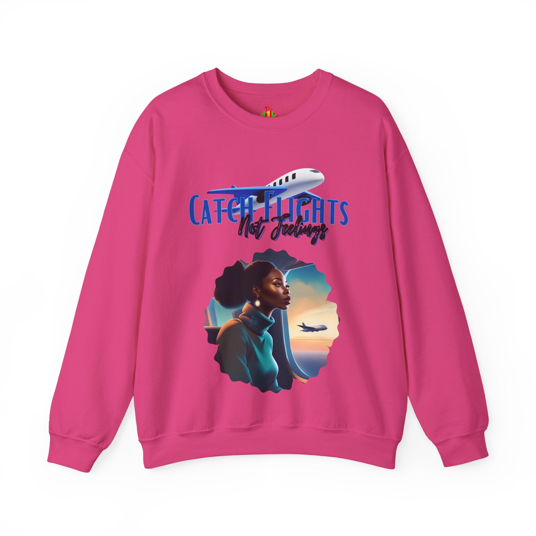 Catch Flights Not Feelings Unisex Heavy Blend™ Crewneck Sweatshirt