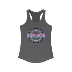Empress Status Racerback Tank, Women's Fitness Shirt, Gift for Her, Casual Wear, Birthday, Workout Top, Empowerment Tee