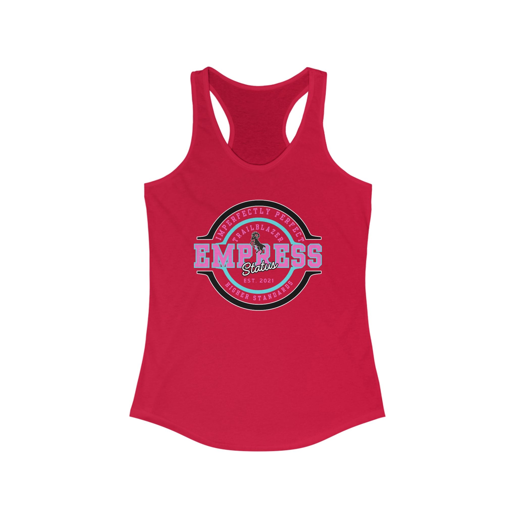 Empress Status Racerback Tank, Women's Fitness Shirt, Gift for Her, Casual Wear, Birthday, Workout Top, Empowerment Tee