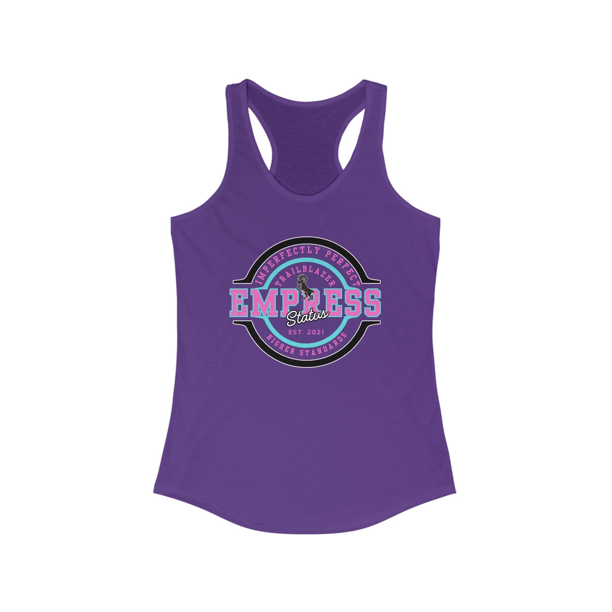 Empress Status Racerback Tank, Women's Fitness Shirt, Gift for Her, Casual Wear, Birthday, Workout Top, Empowerment Tee