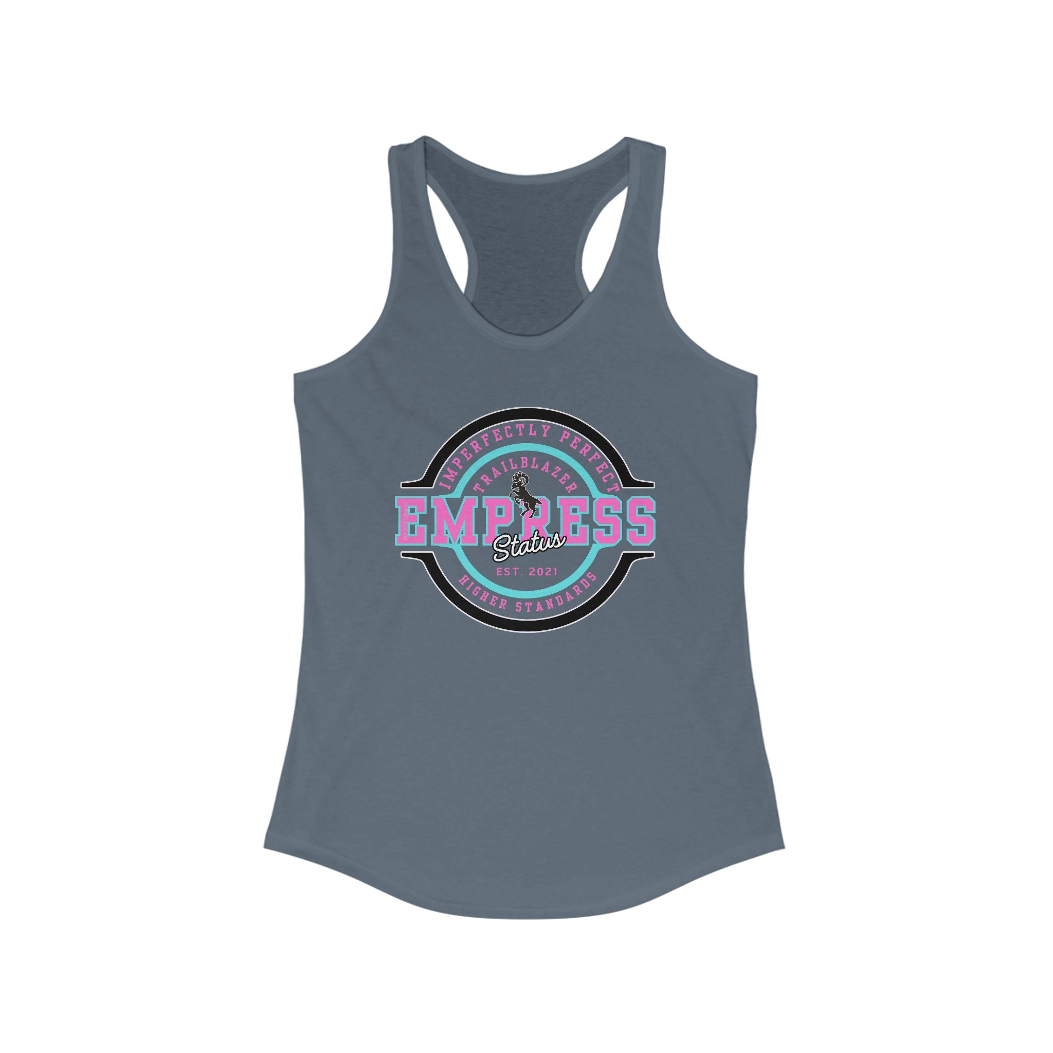 Empress Status Racerback Tank, Women's Fitness Shirt, Gift for Her, Casual Wear, Birthday, Workout Top, Empowerment Tee