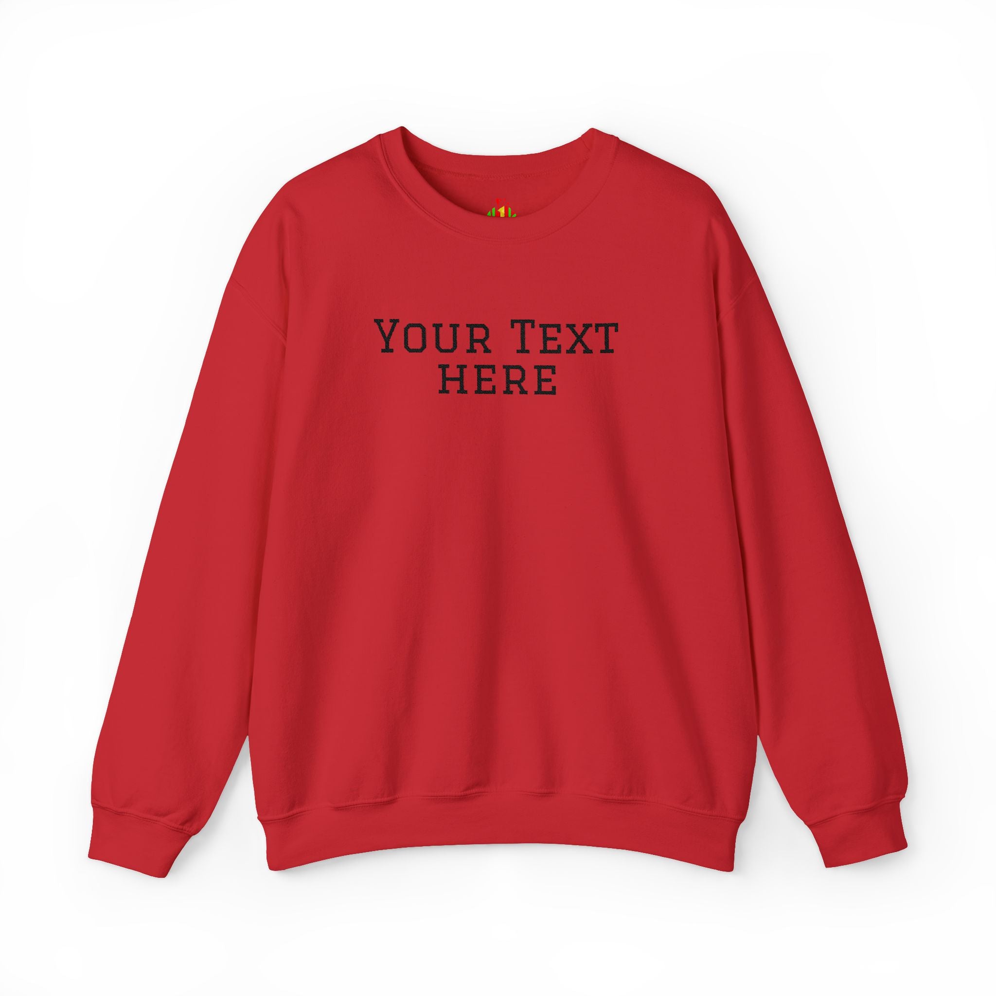 Custom Embroidered Text Crewneck Sweatshirt