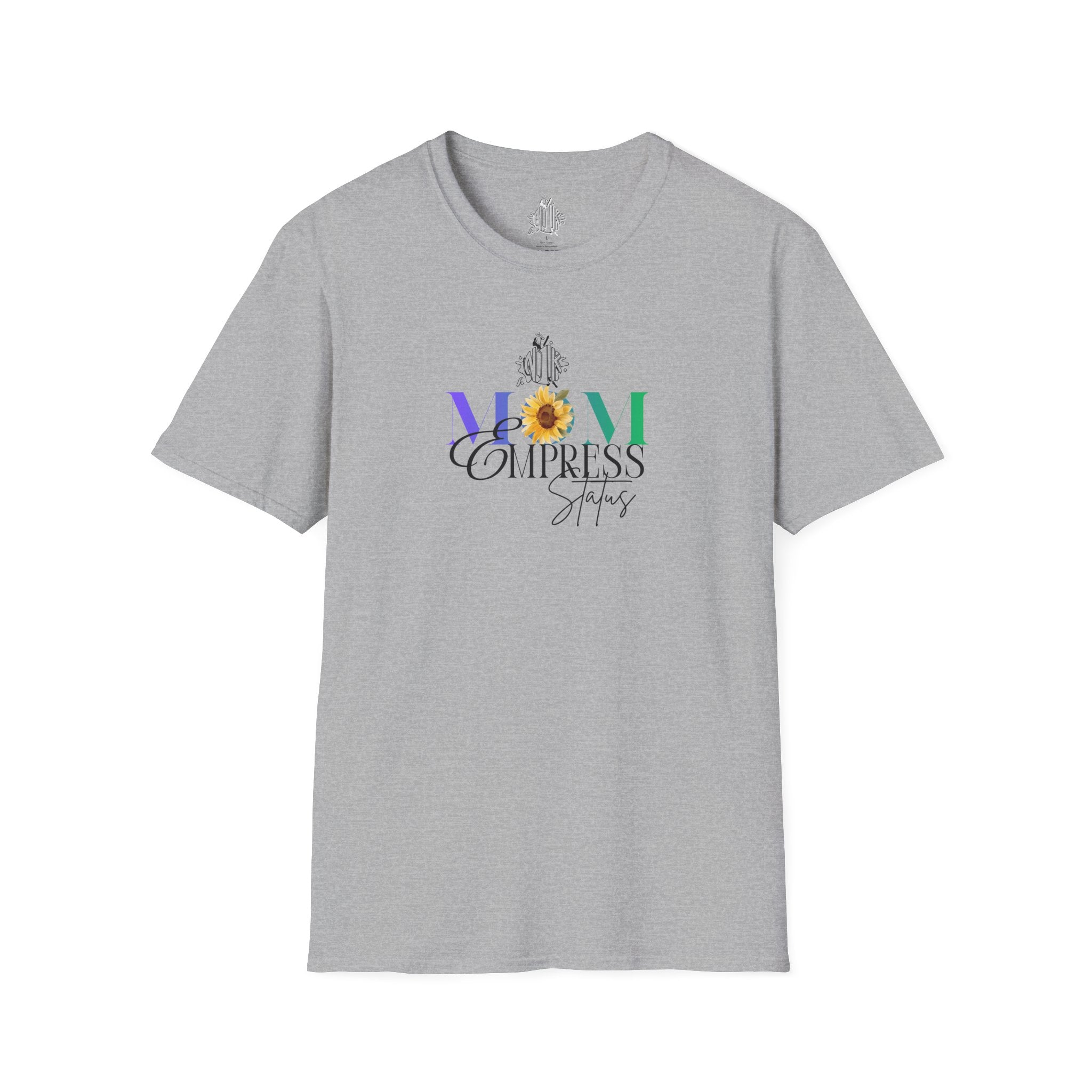 Celebrate Mom — Floral Sunflower Empowerment Graphic T-Shirt