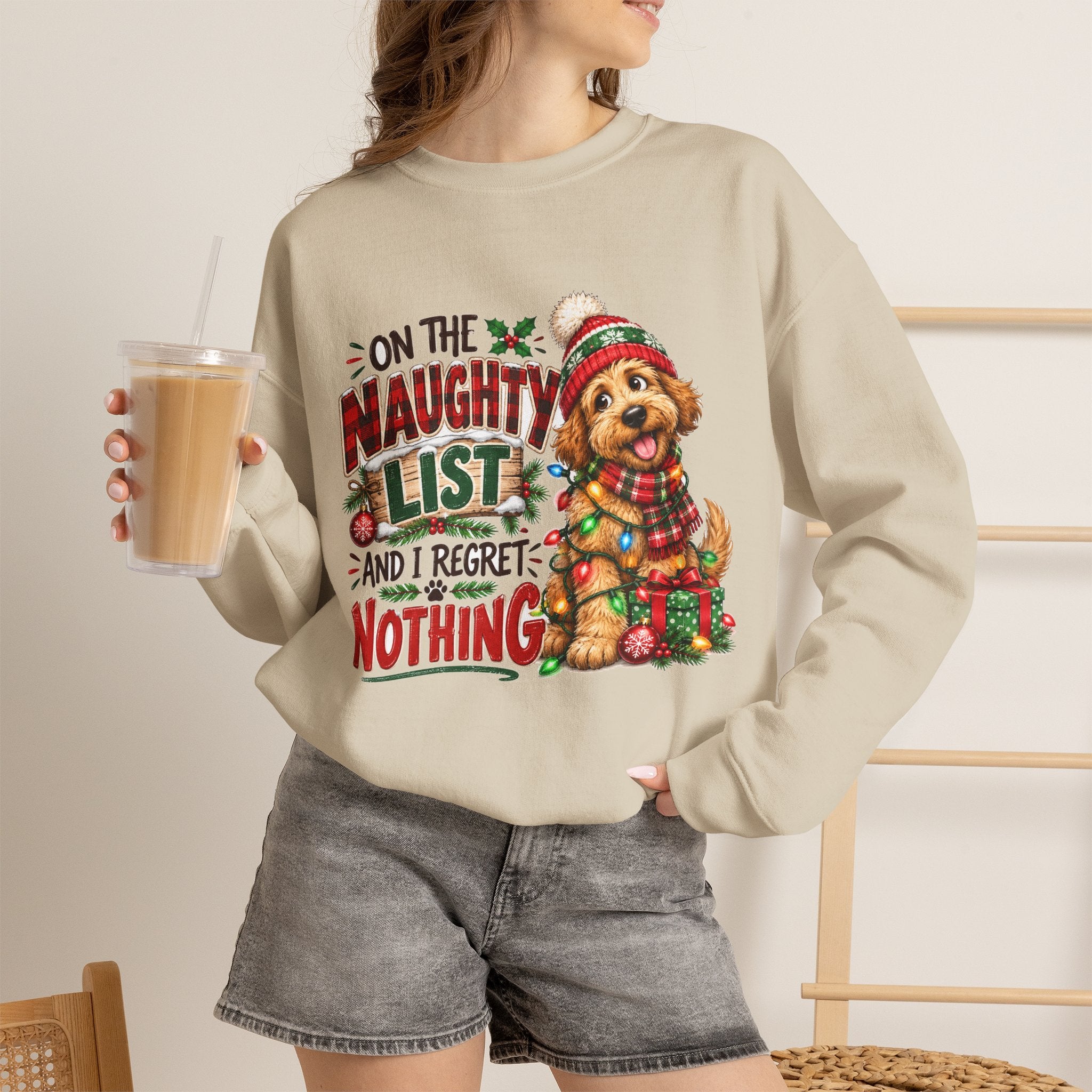 On the Naughty List and I Regret Nothing Christmas Crewneck Sweatshirt