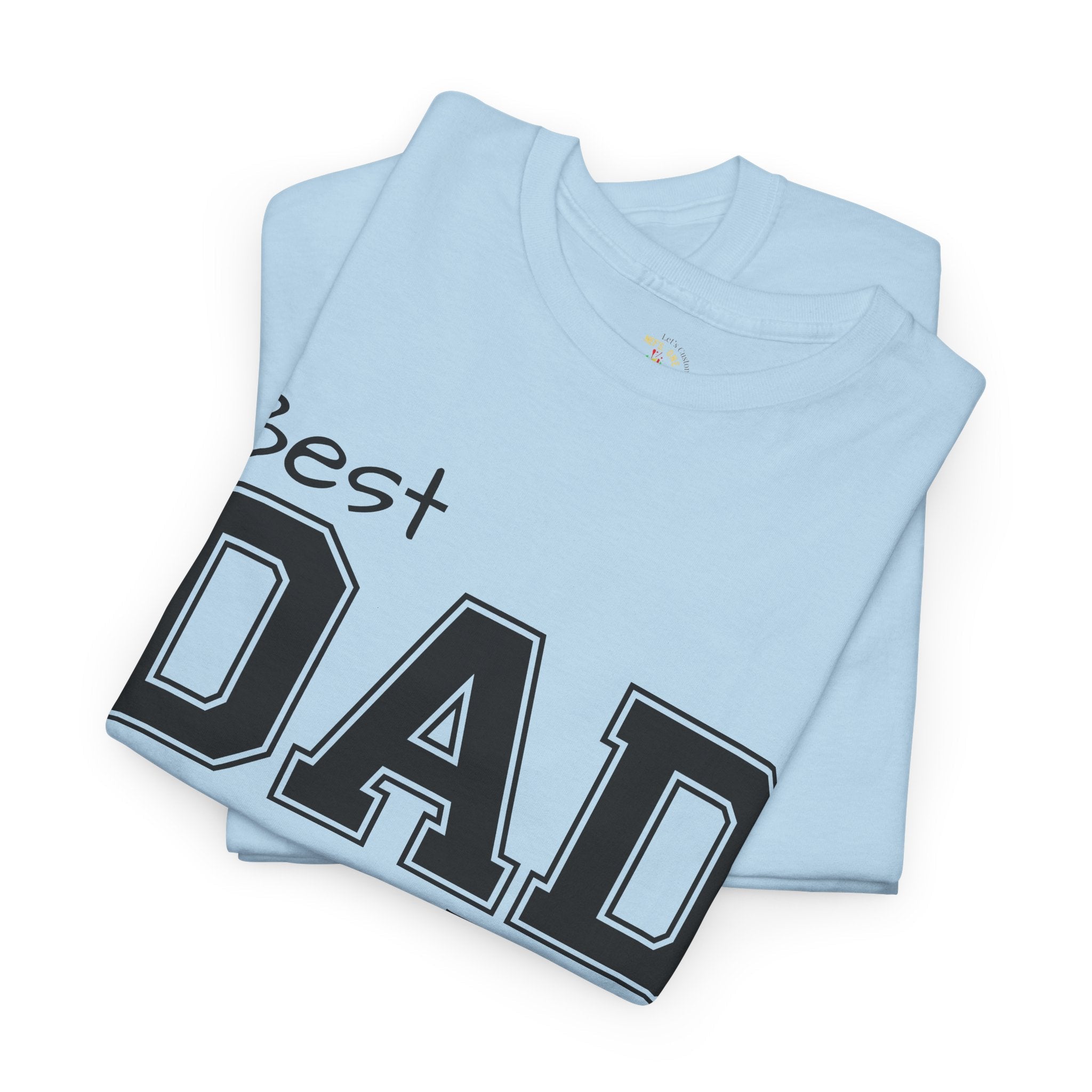 Best Dad Ever Tee — Custom Family Name & Kid Count on Back