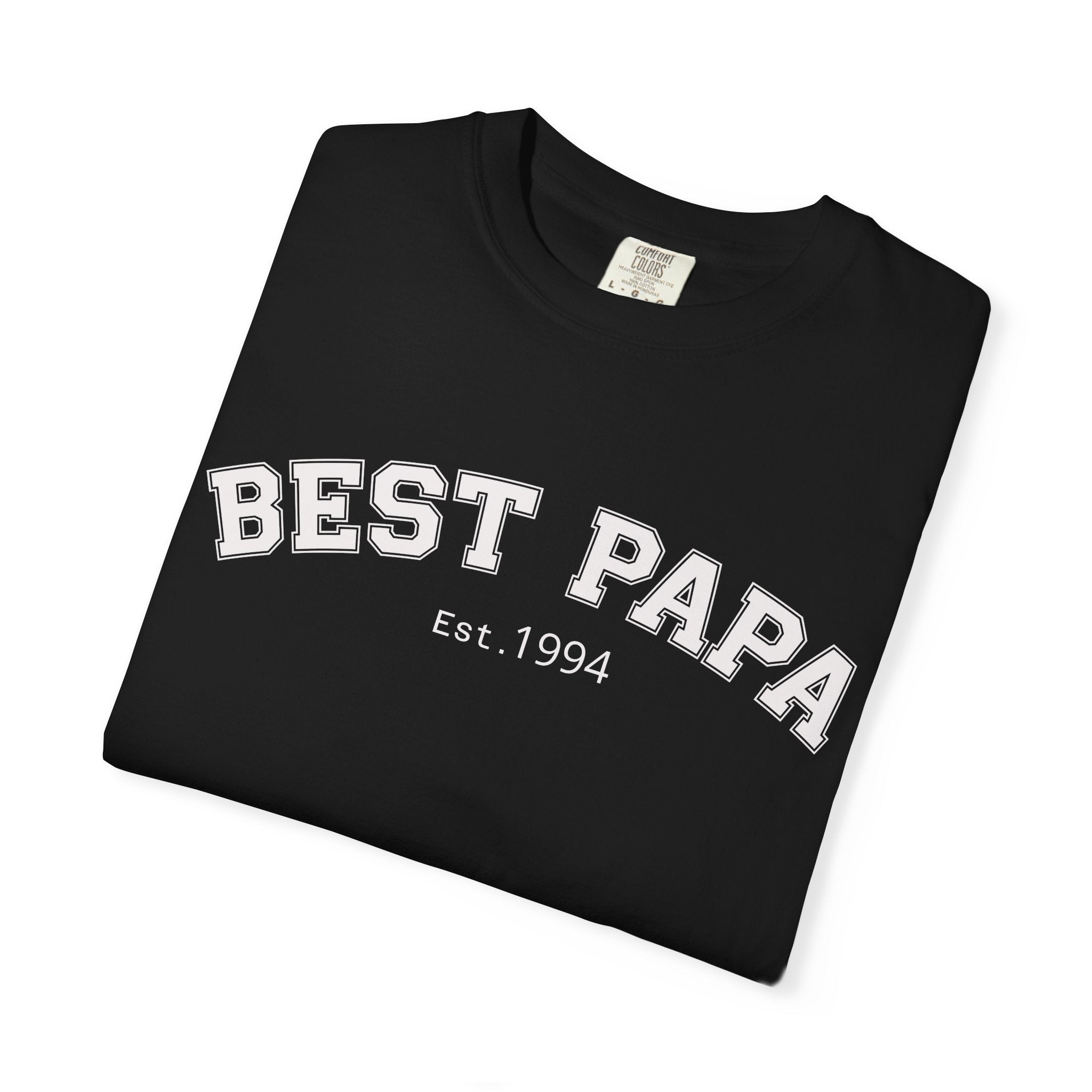 Best Papa "Personalize the Est. Date" T-Shirt — Father’s Day Gift Tee
