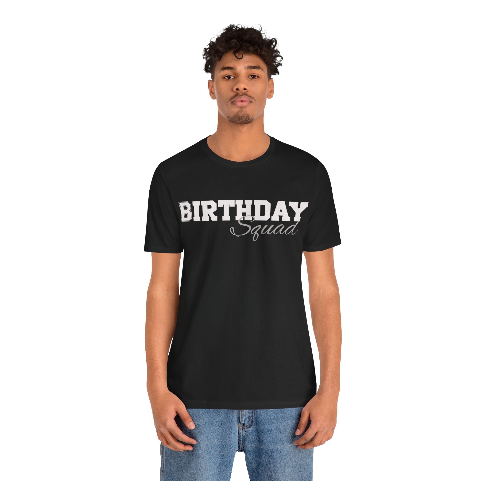 Birthday Squad  T-Shirt