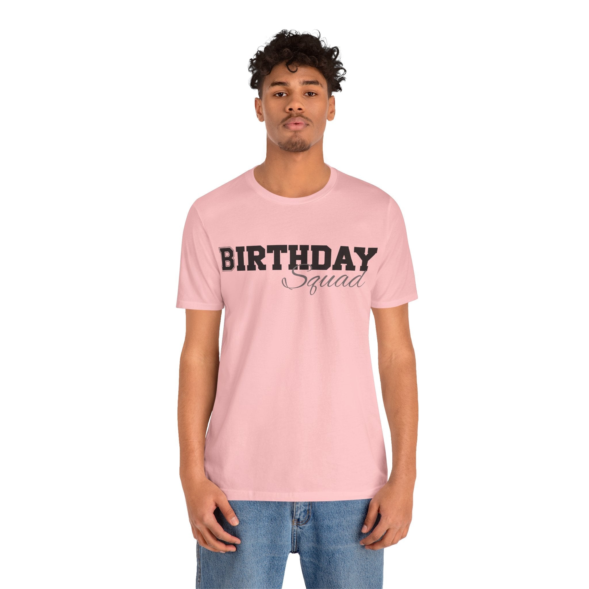 Birthday Squad  T-Shirt