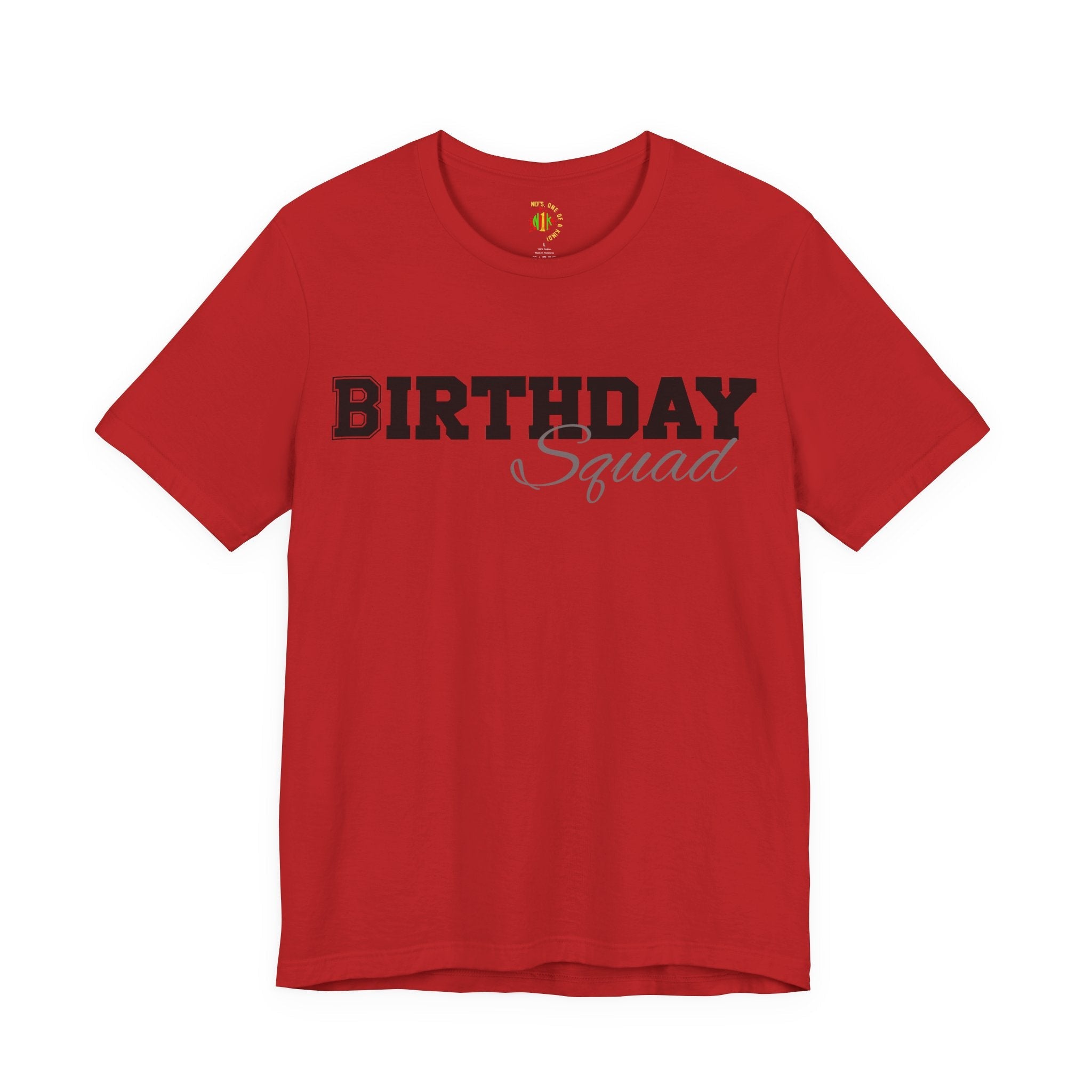 Birthday Squad  T-Shirt
