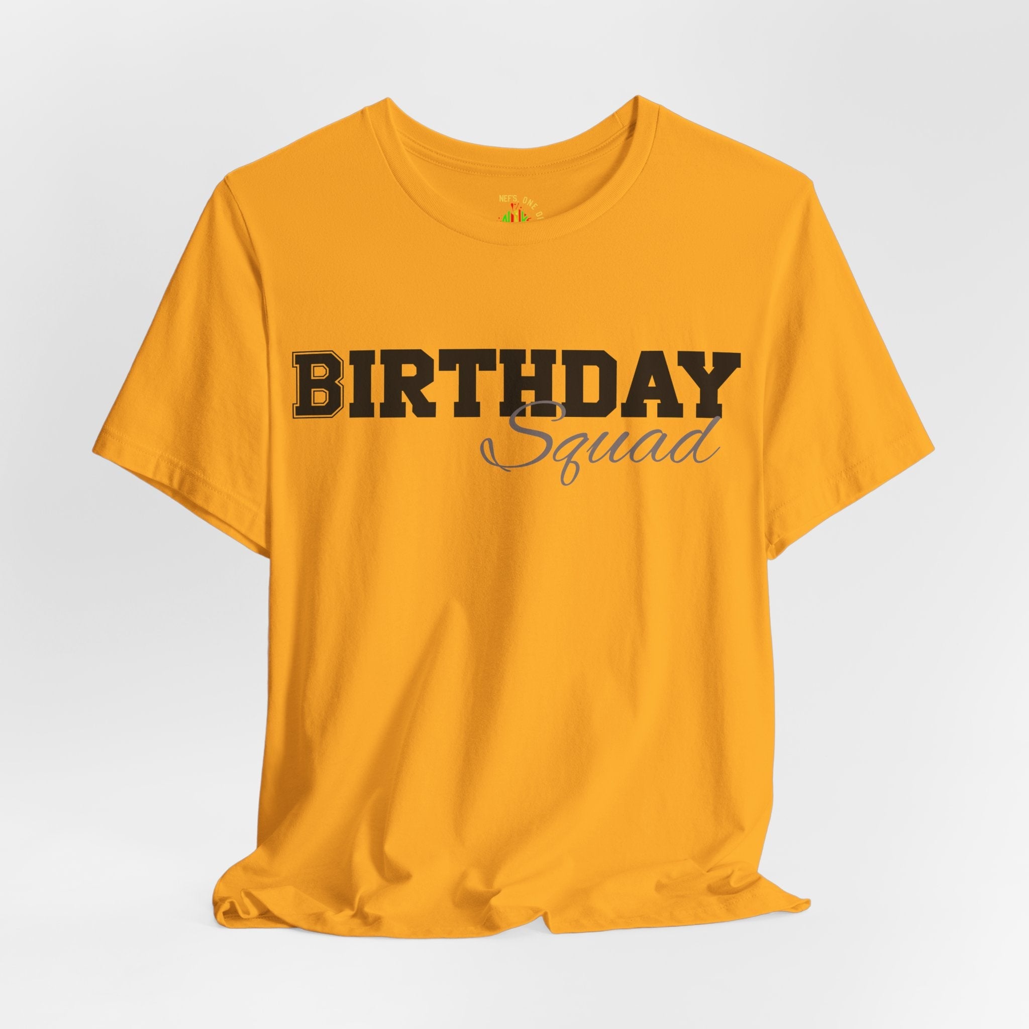 Birthday Squad  T-Shirt