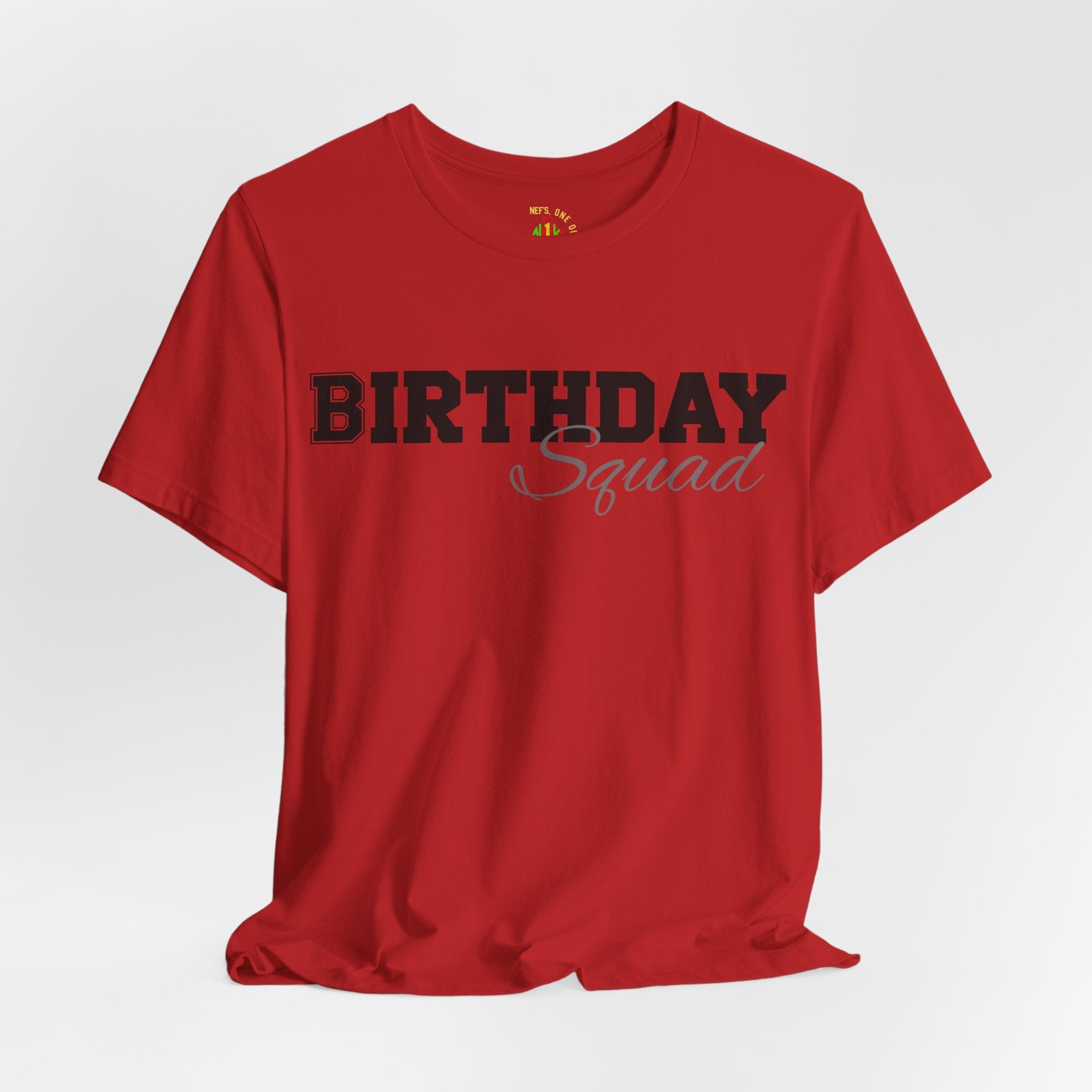 Birthday Squad  T-Shirt
