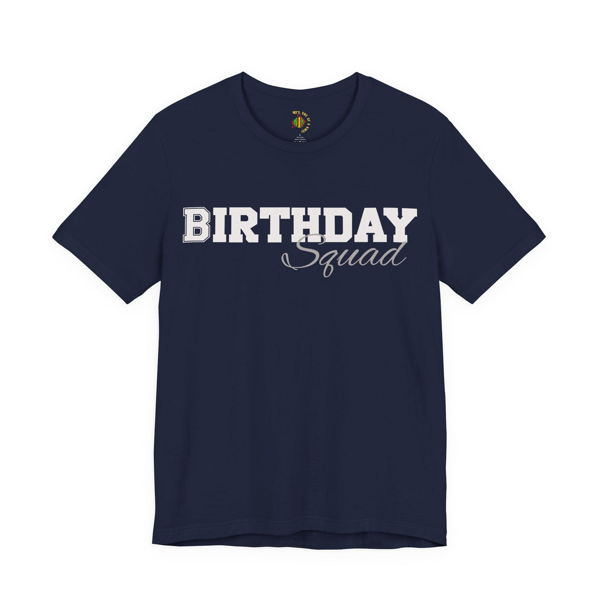 Birthday Squad  T-Shirt