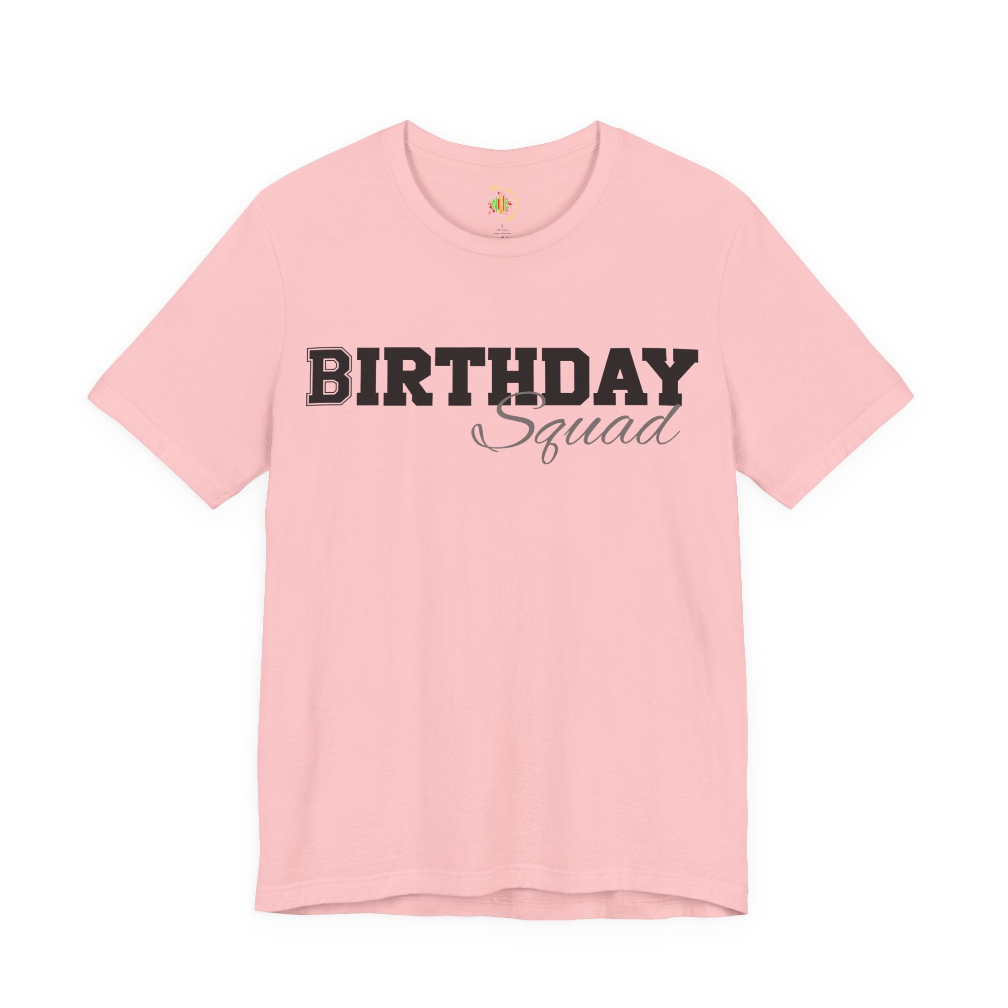 Birthday Squad  T-Shirt