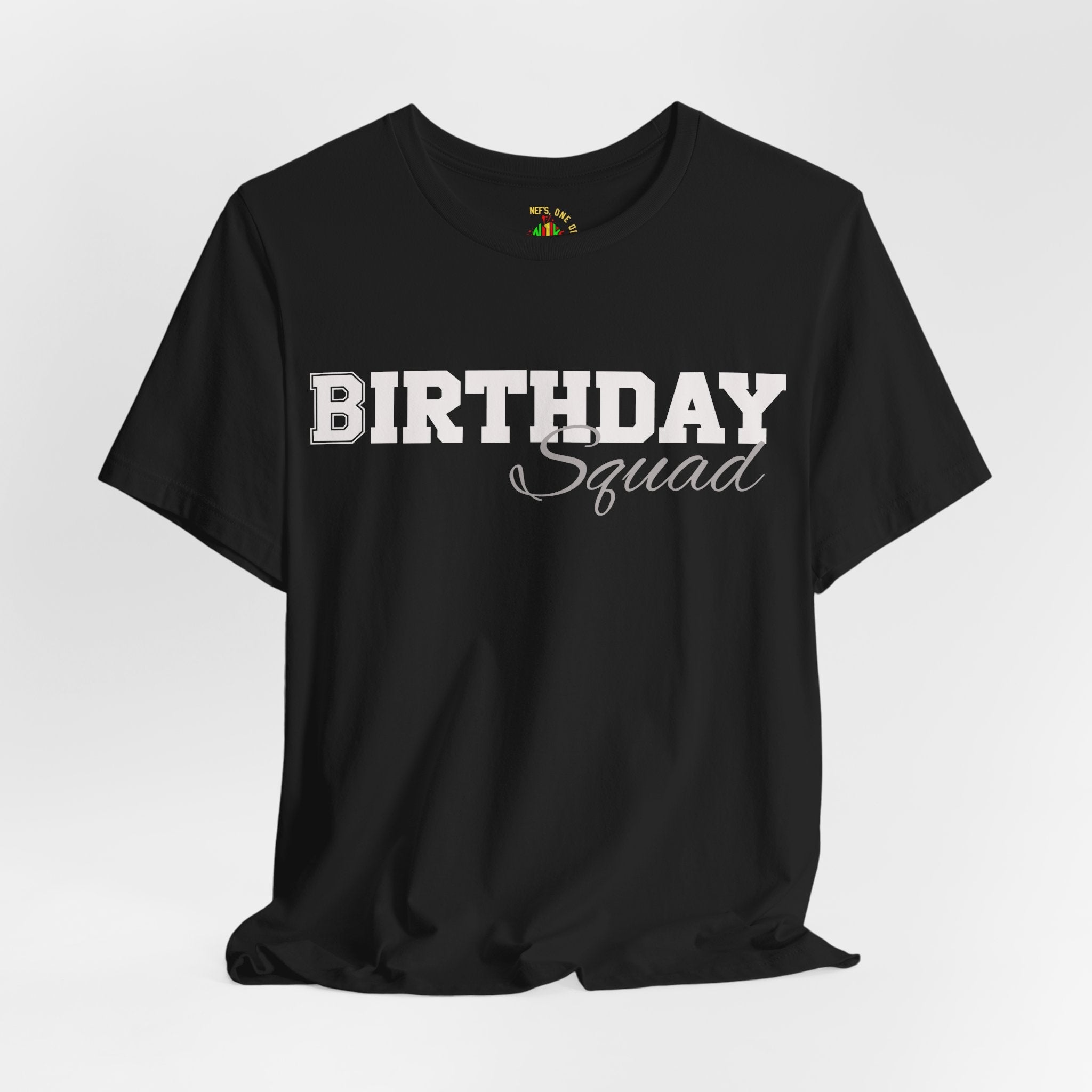 Birthday Squad  T-Shirt