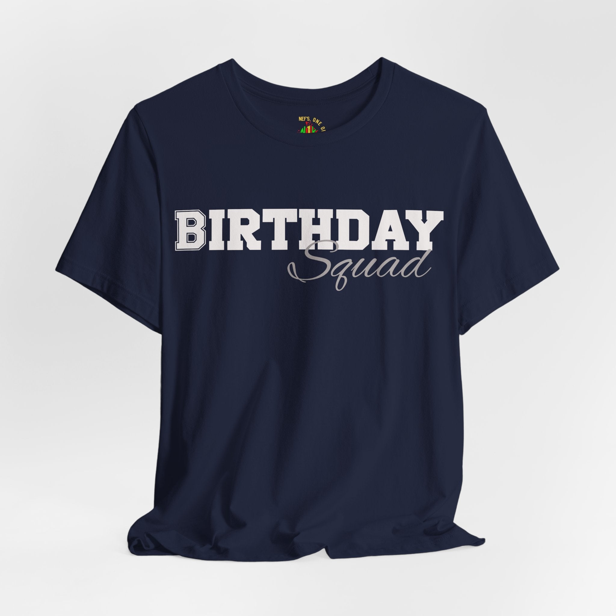 Birthday Squad  T-Shirt