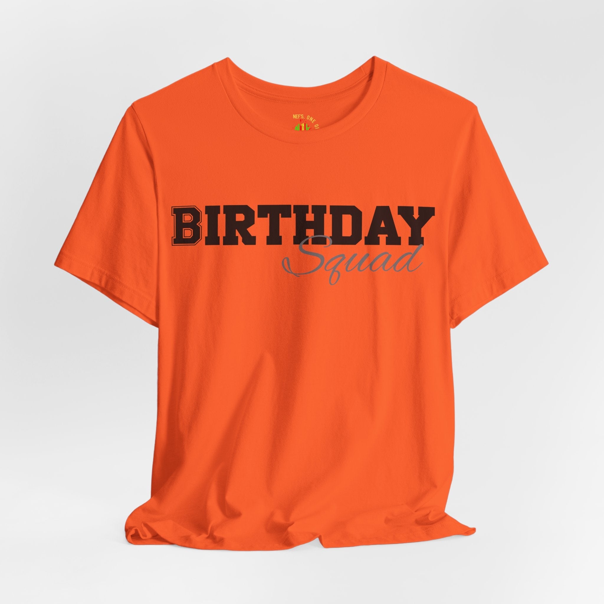Birthday Squad  T-Shirt