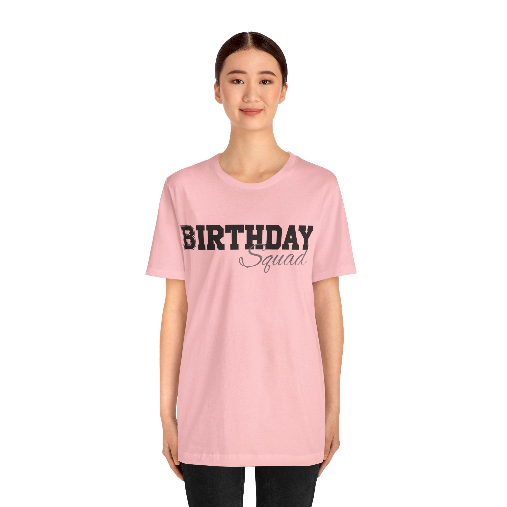 Birthday Squad  T-Shirt