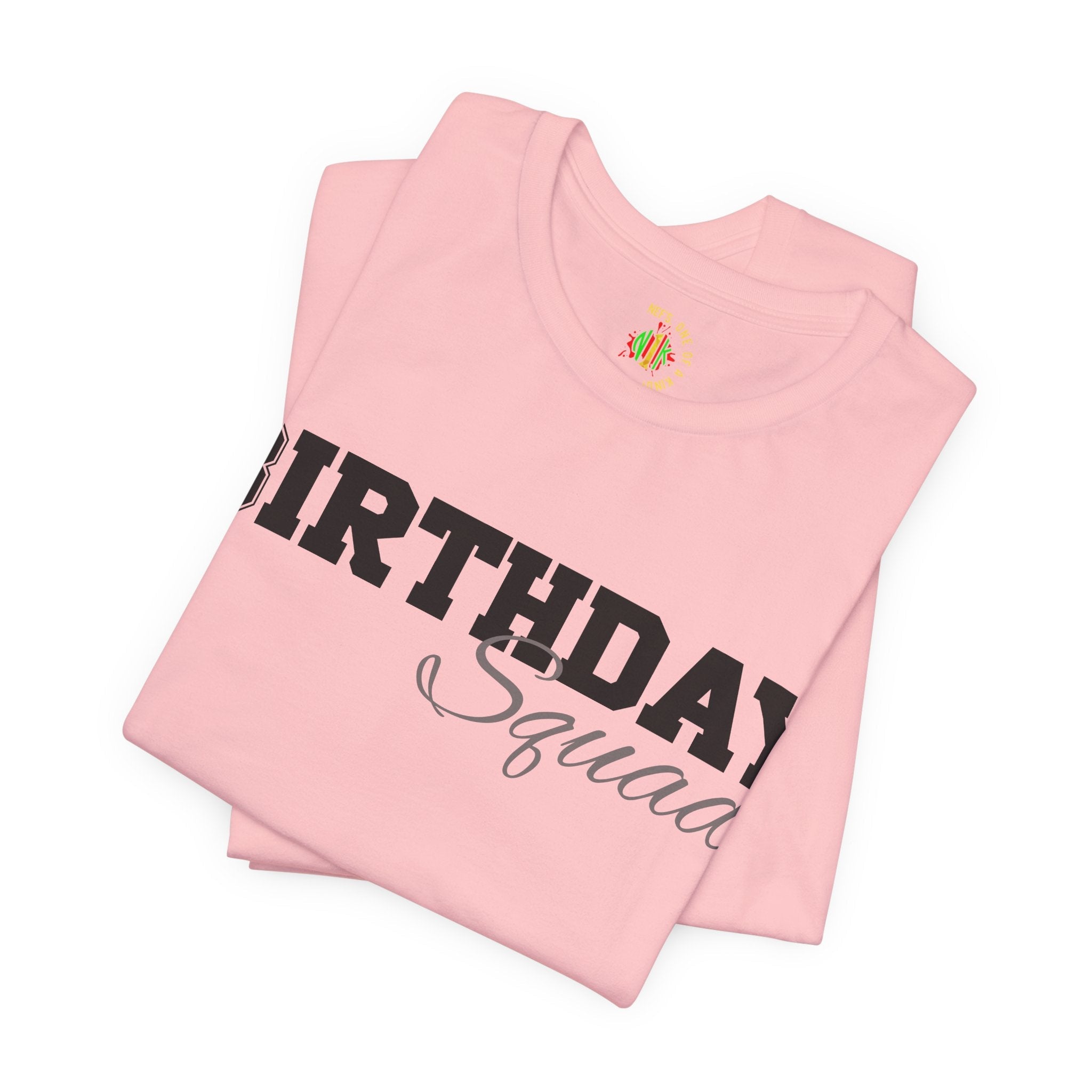 Birthday Squad  T-Shirt