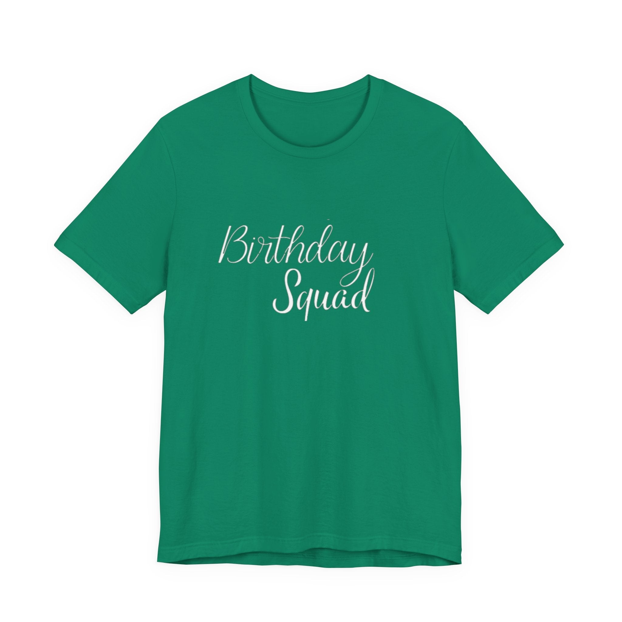 Birthday Squad  T-Shirt