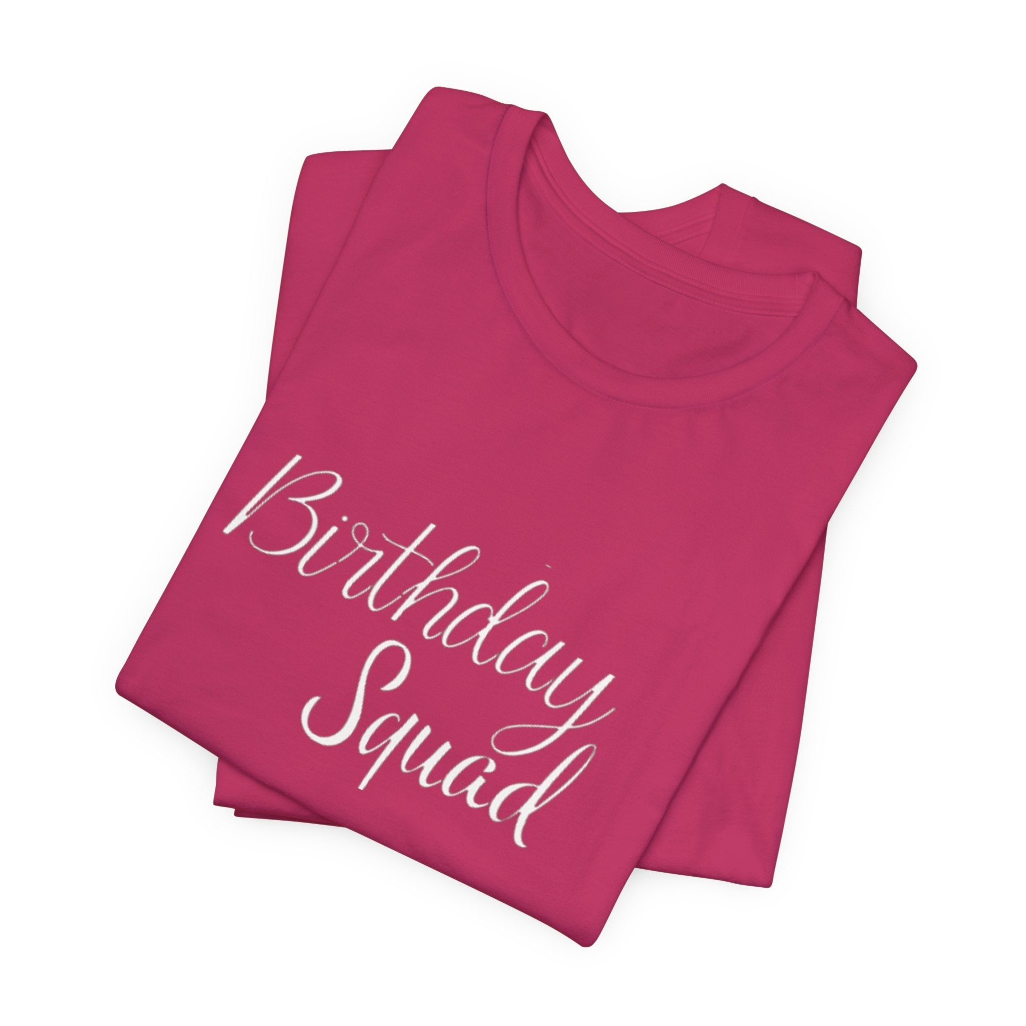 Birthday Squad  T-Shirt
