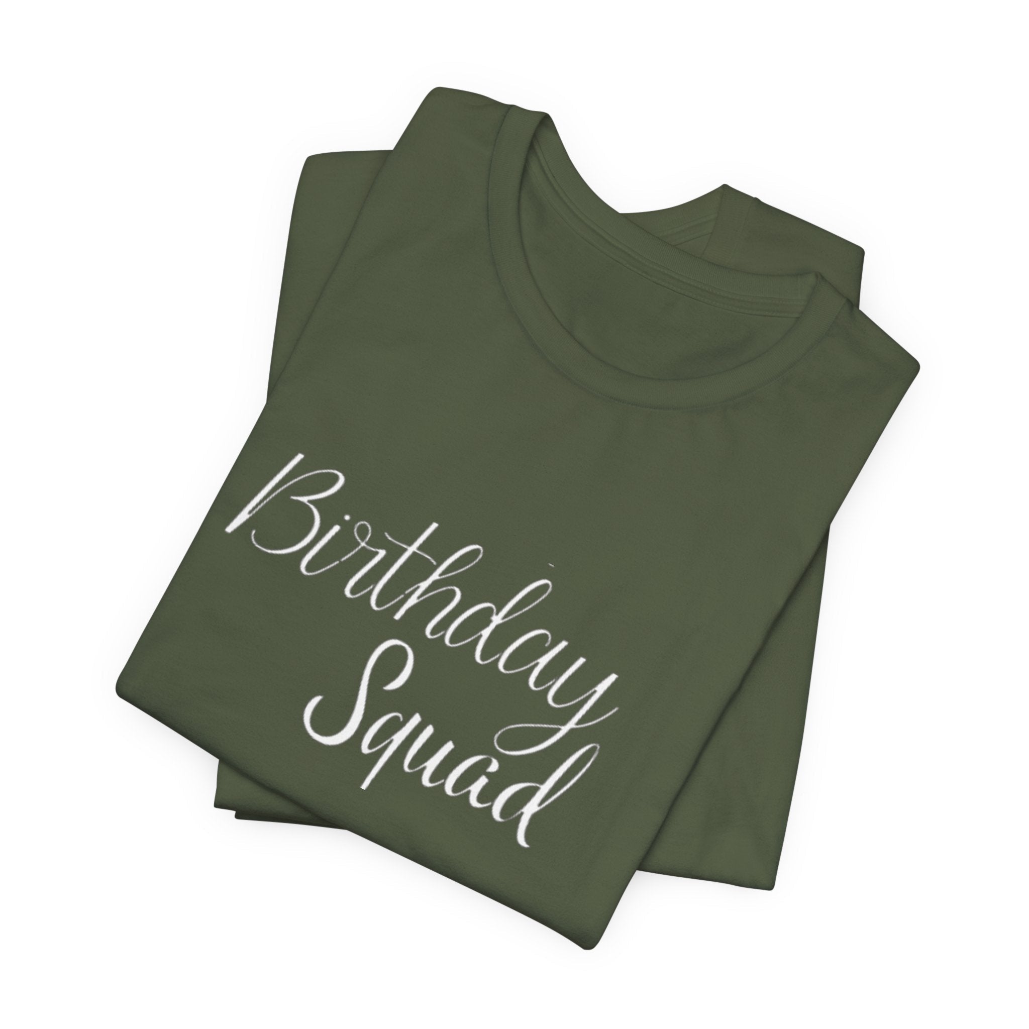 Birthday Squad  T-Shirt