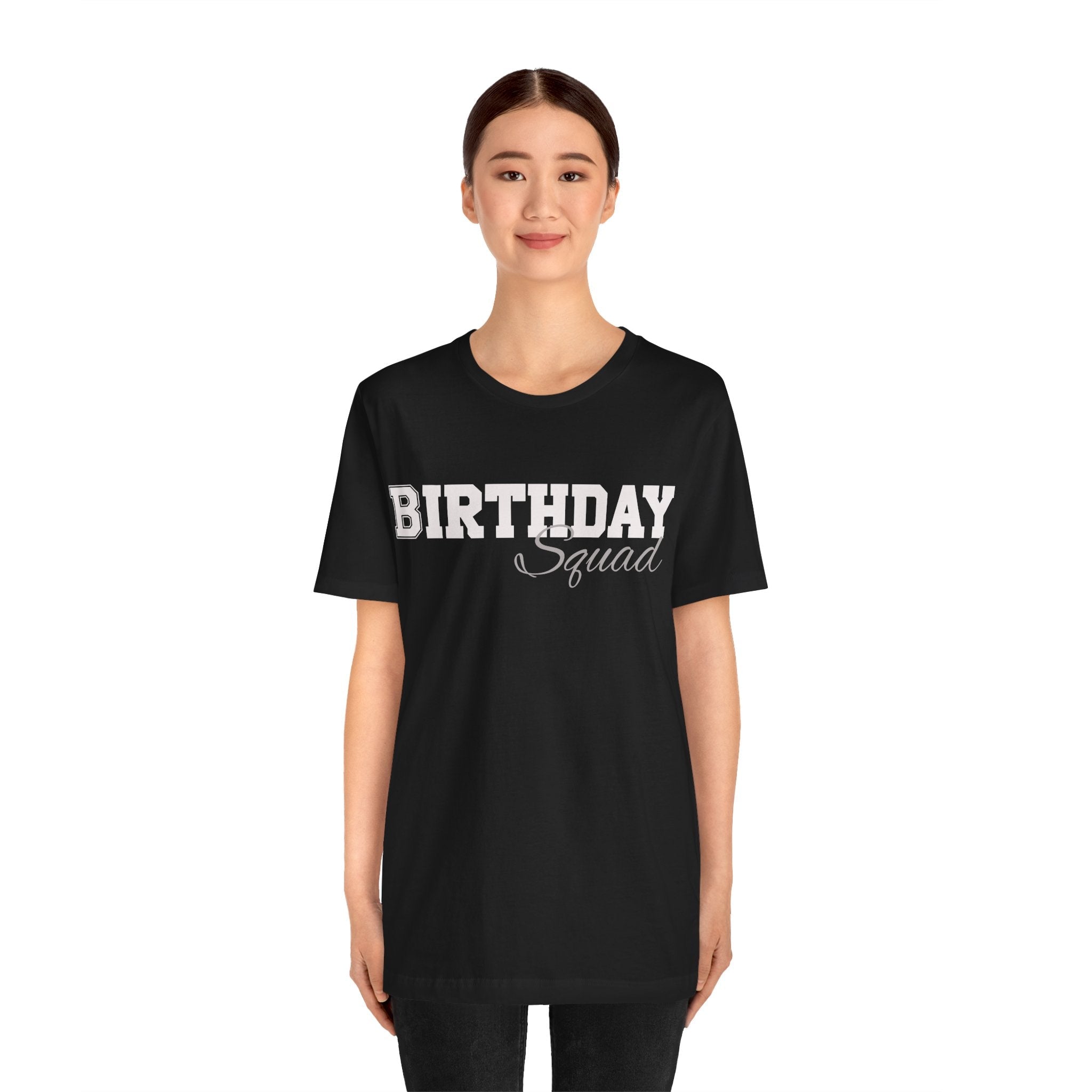 Birthday Squad  T-Shirt