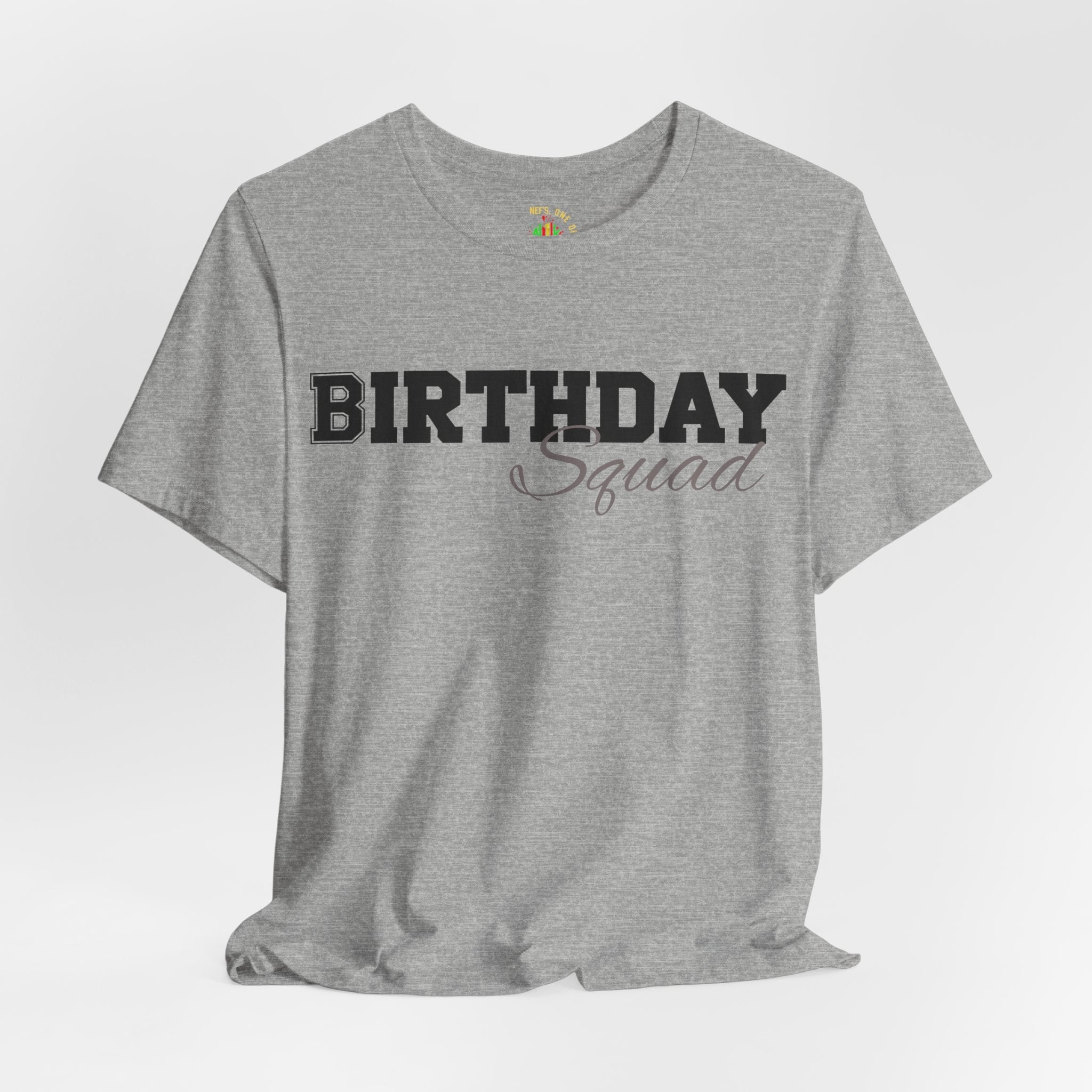 Birthday Squad  T-Shirt