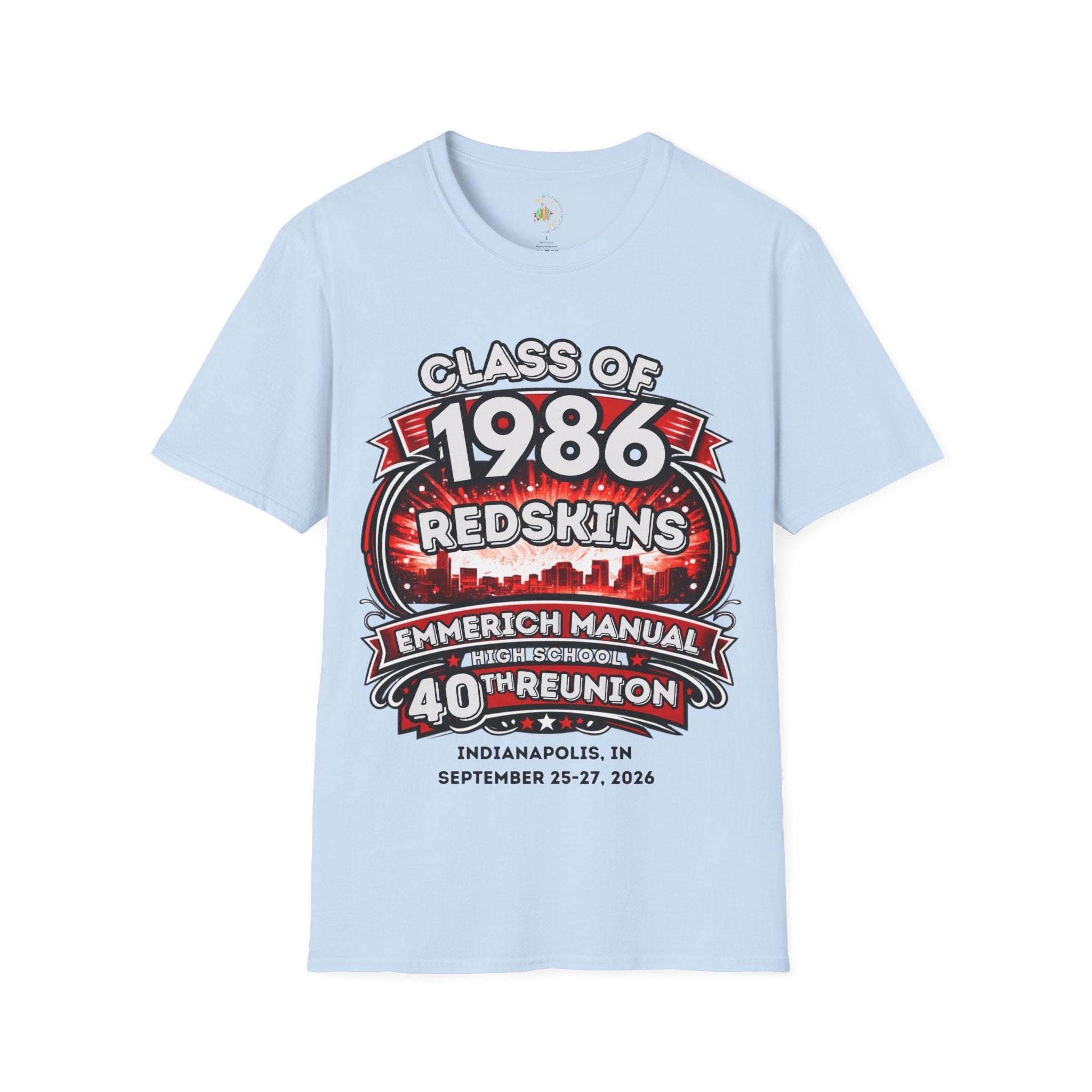 Class of 1986 Reunion T-Shirt — 40th Anniversary Redskins Emmerich Manual - Another Customized Smile