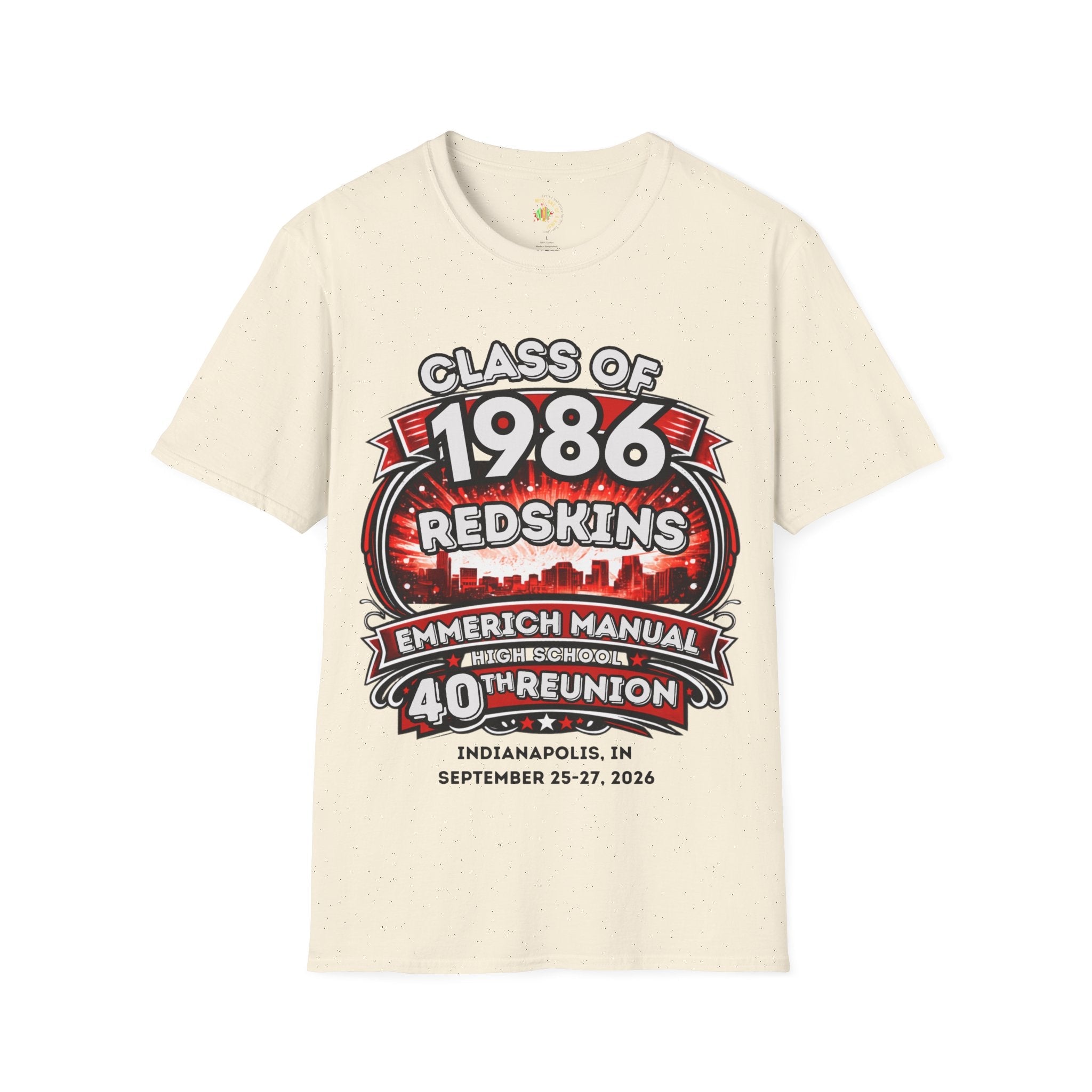 Class of 1986 Reunion T-Shirt — 40th Anniversary Redskins Emmerich Manual - Another Customized Smile