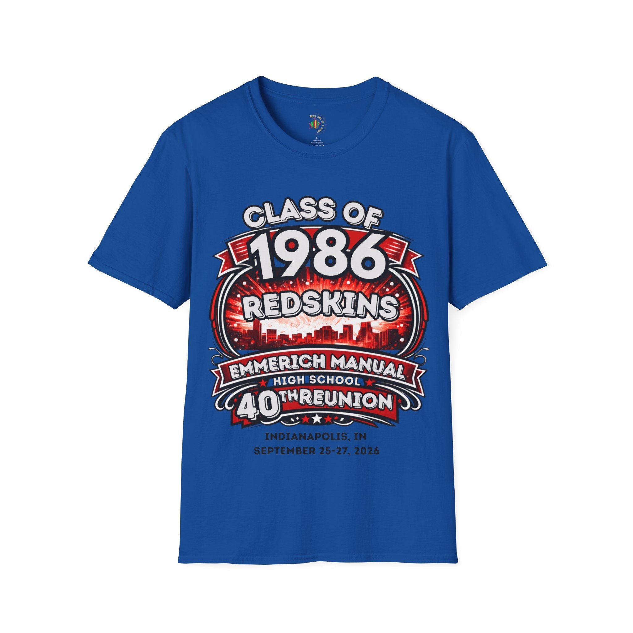 Class of 1986 Reunion T-Shirt — 40th Anniversary Redskins Emmerich Manual - Another Customized Smile
