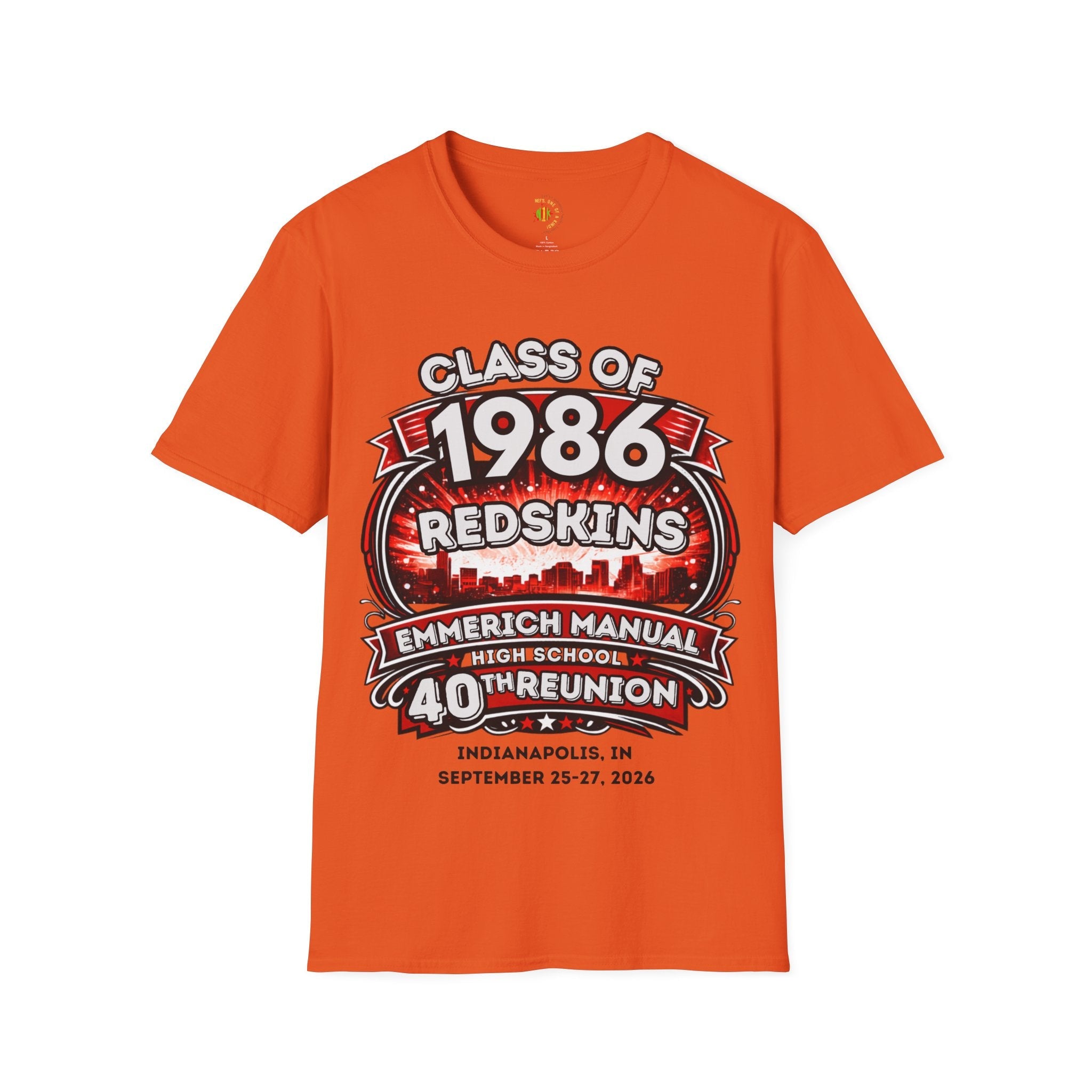 Class of 1986 Reunion T-Shirt — 40th Anniversary Redskins Emmerich Manual - Another Customized Smile